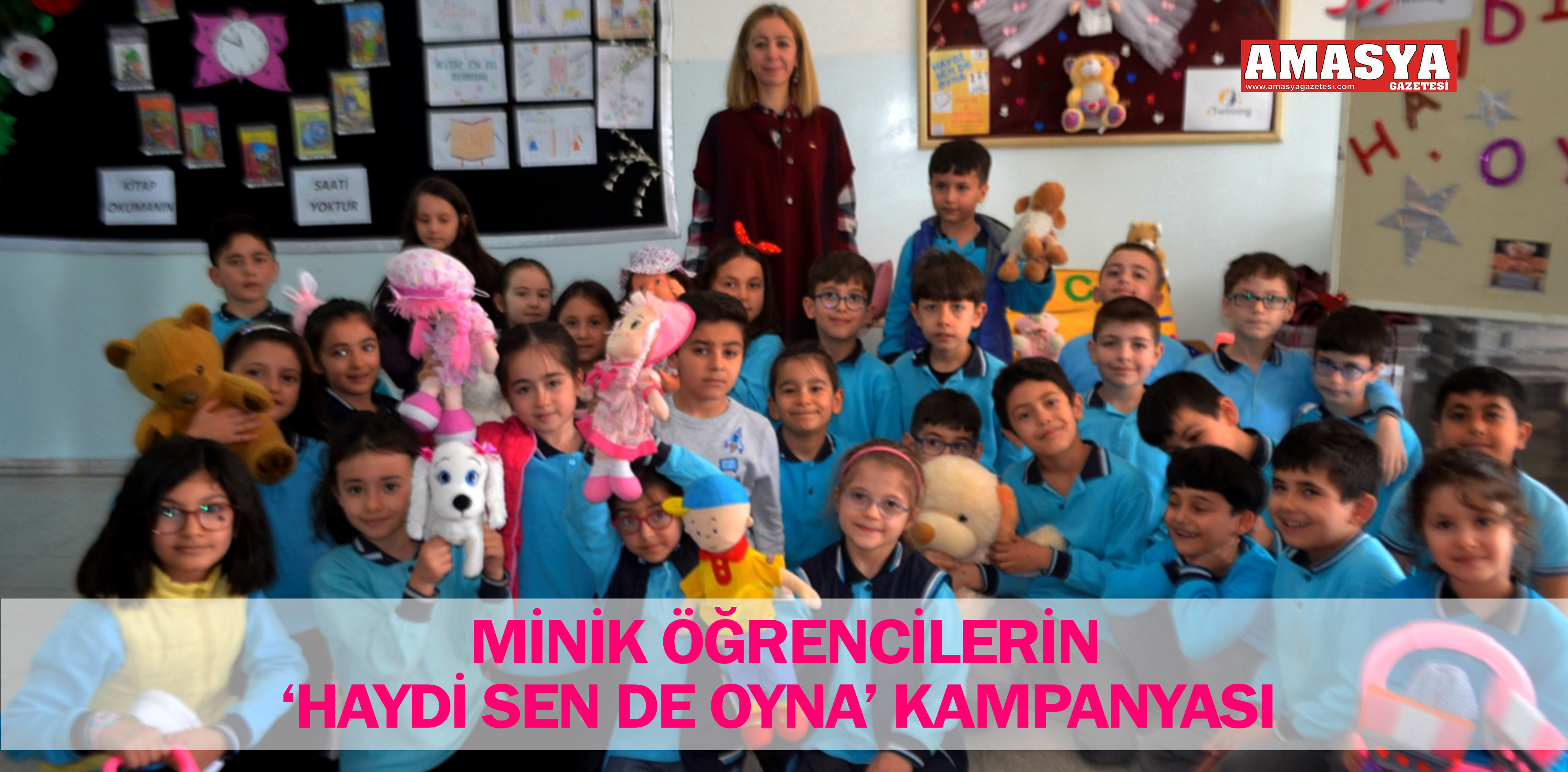 MİNİK ÖĞRENCİLERİN ‘HAYDİ SEN DE OYNA’ KAMPANYASI