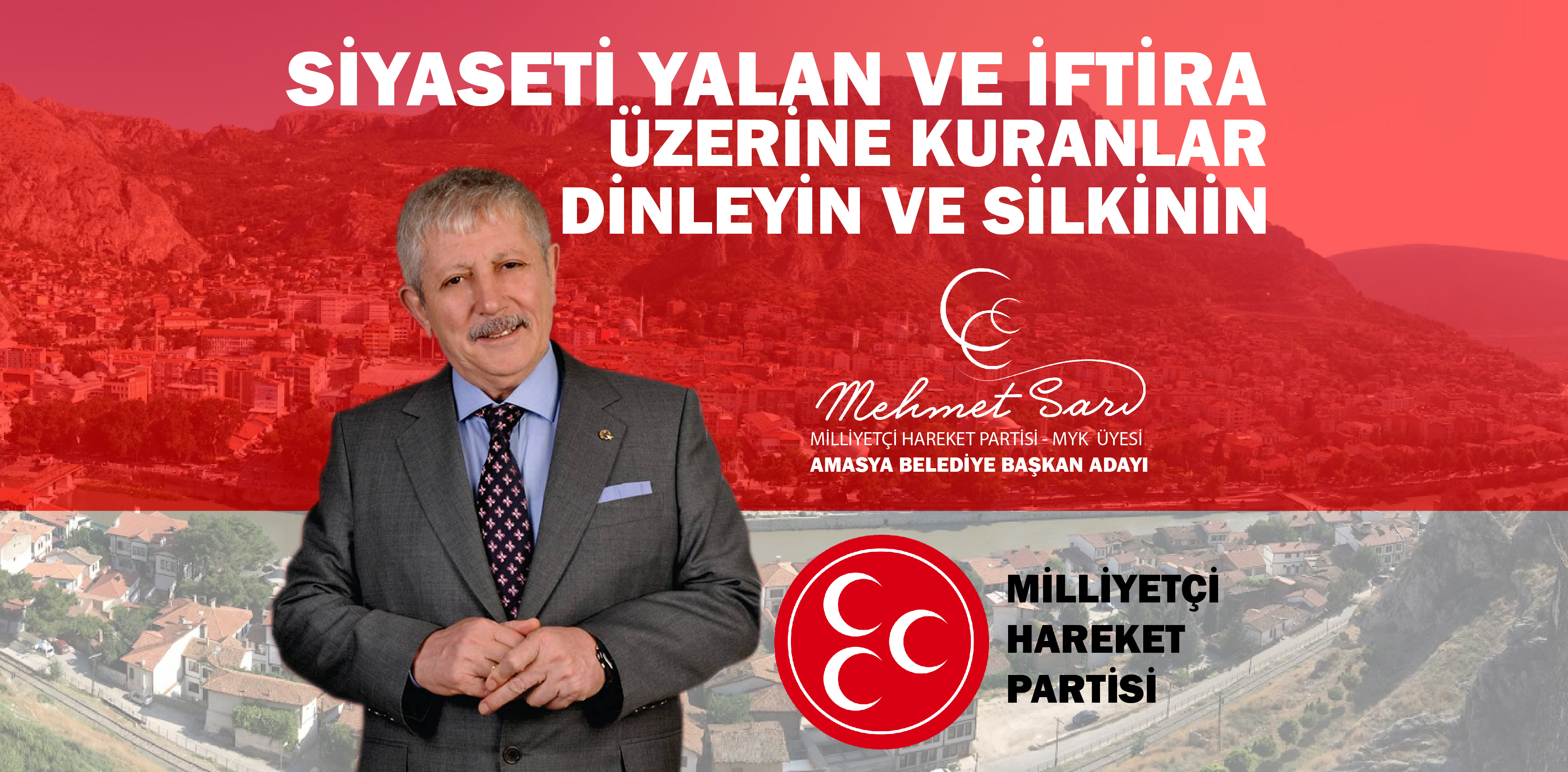 SİYASETİ YALAN VE İFTİRA ÜZERİNE KURANLAR DİNLEYİN VE SİLKİNİN