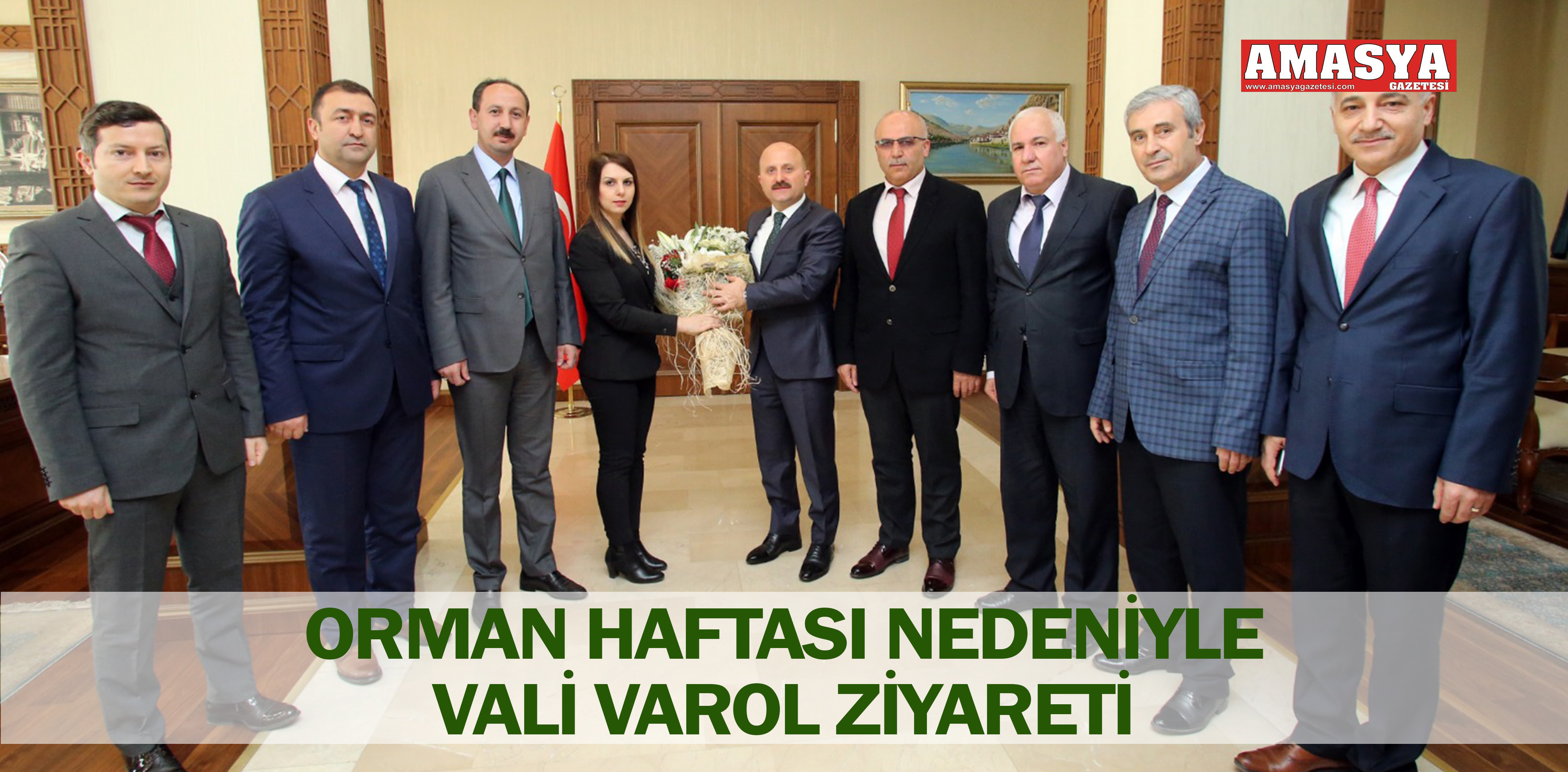 ORMAN HAFTASI NEDENİYLE VALİ VAROL ZİYARETİ