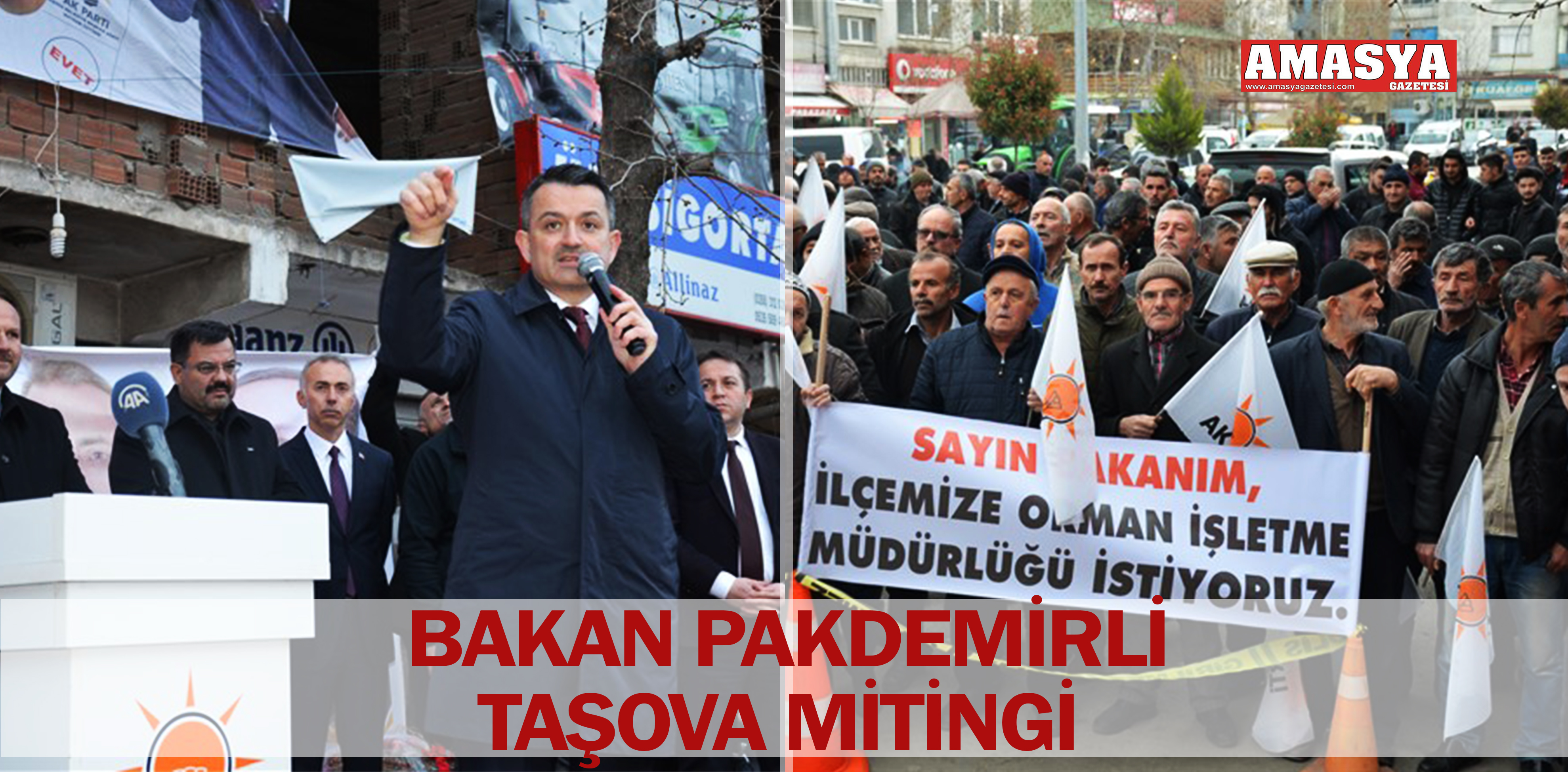 BAKAN PAKDEMİRLİ TAŞOVA MİTİNGİ