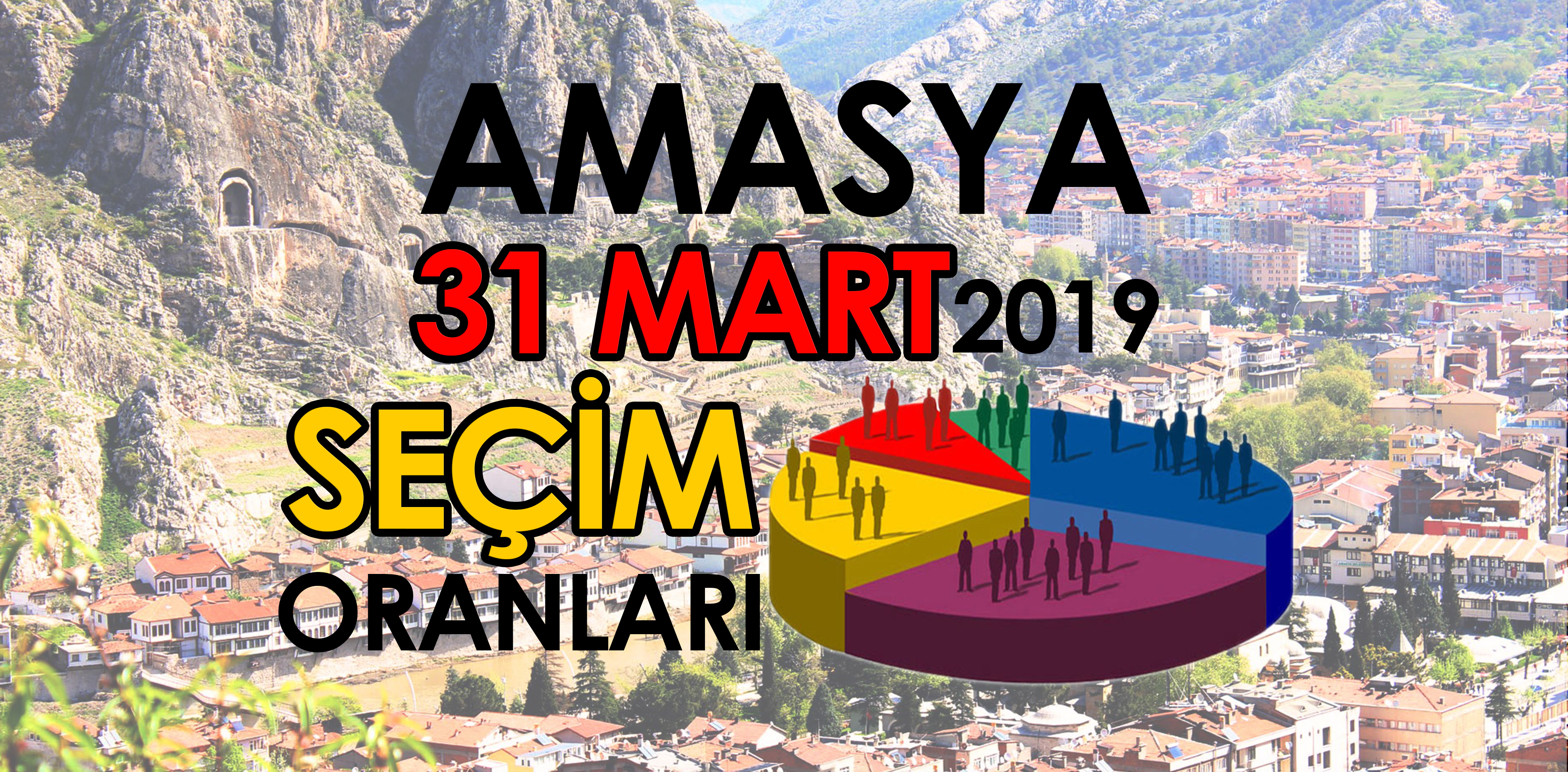 Amasya seçim sonuçları – 31 MART 2019 YEREL Seçimleri oy oranları