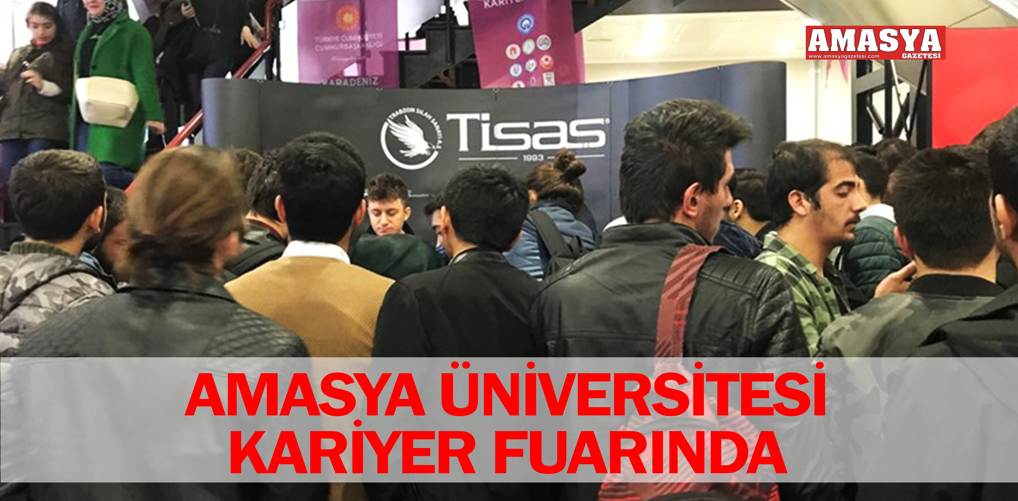 AMASYA ÜNİVERSİTESİ KARİYER FUARINDA