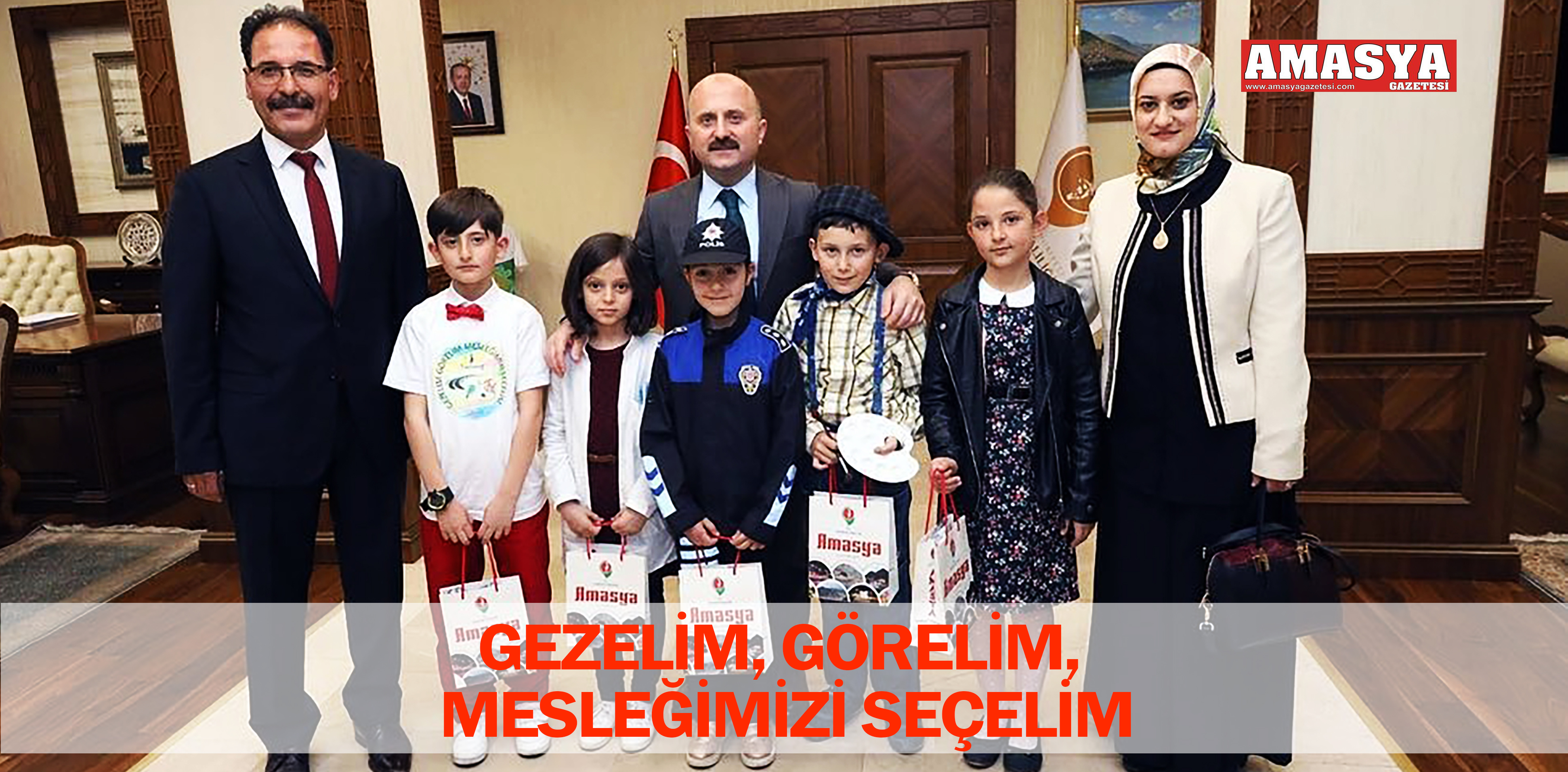 GEZELİM, GÖRELİM, MESLEĞİMİZİ SEÇELİM