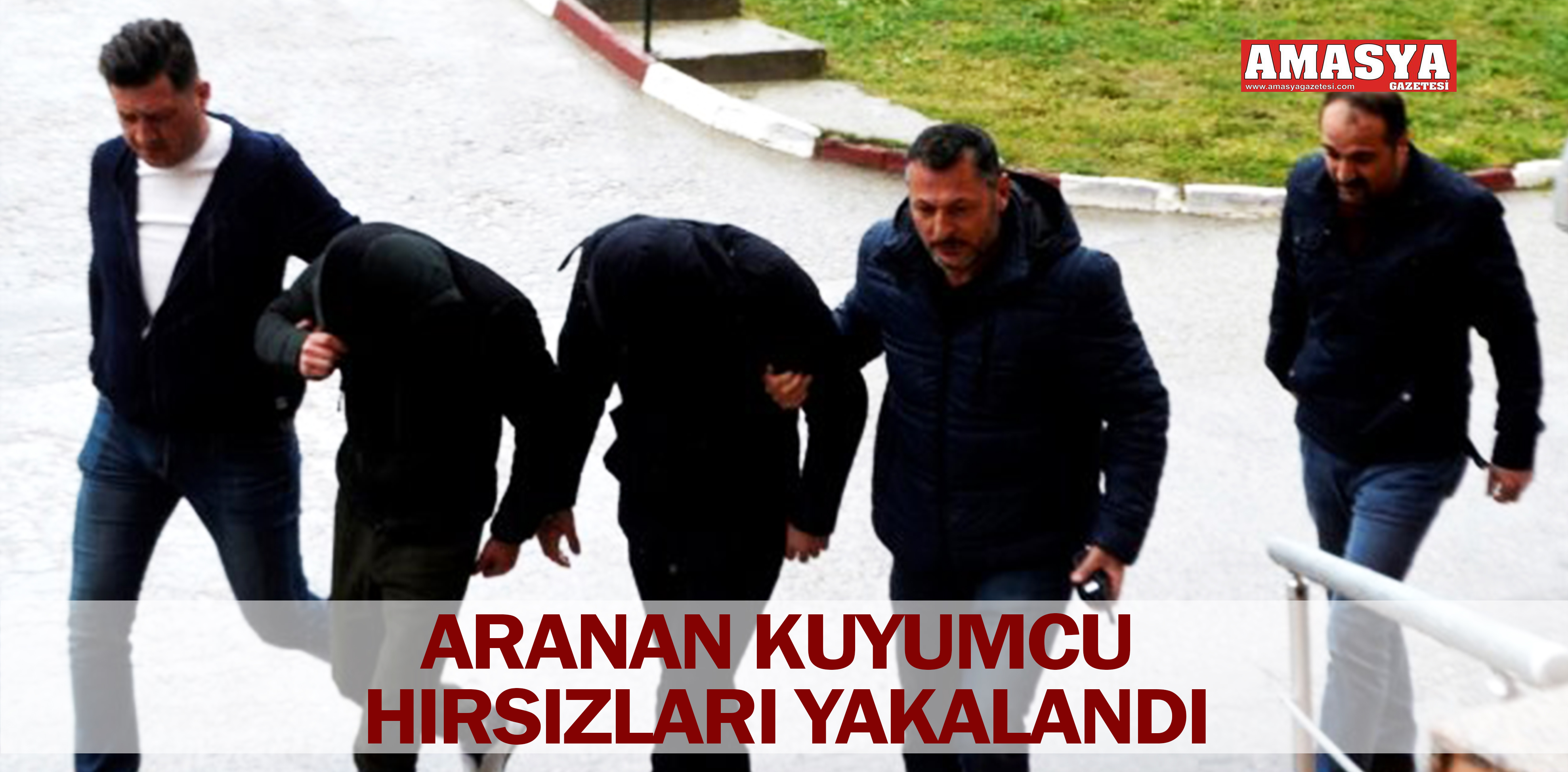 ARANAN KUYUMCU HIRSIZLARI YAKALANDI