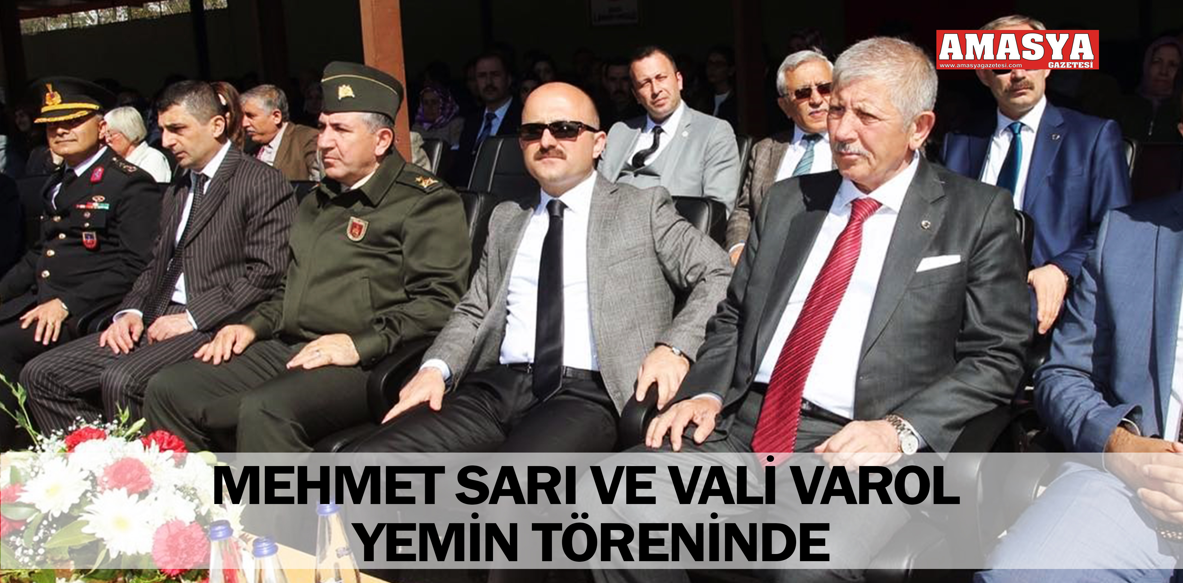 MEHMET SARI VE VALİ VAROL YEMİN TÖRENİNDE