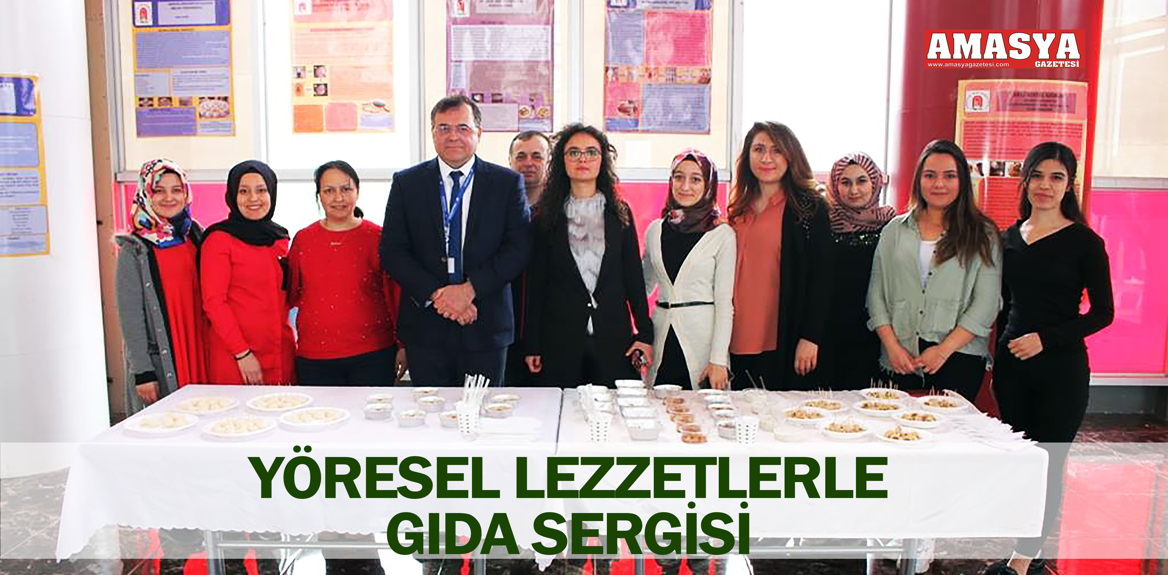 YÖRESEL LEZZETLERLE GIDA SERGİSİ