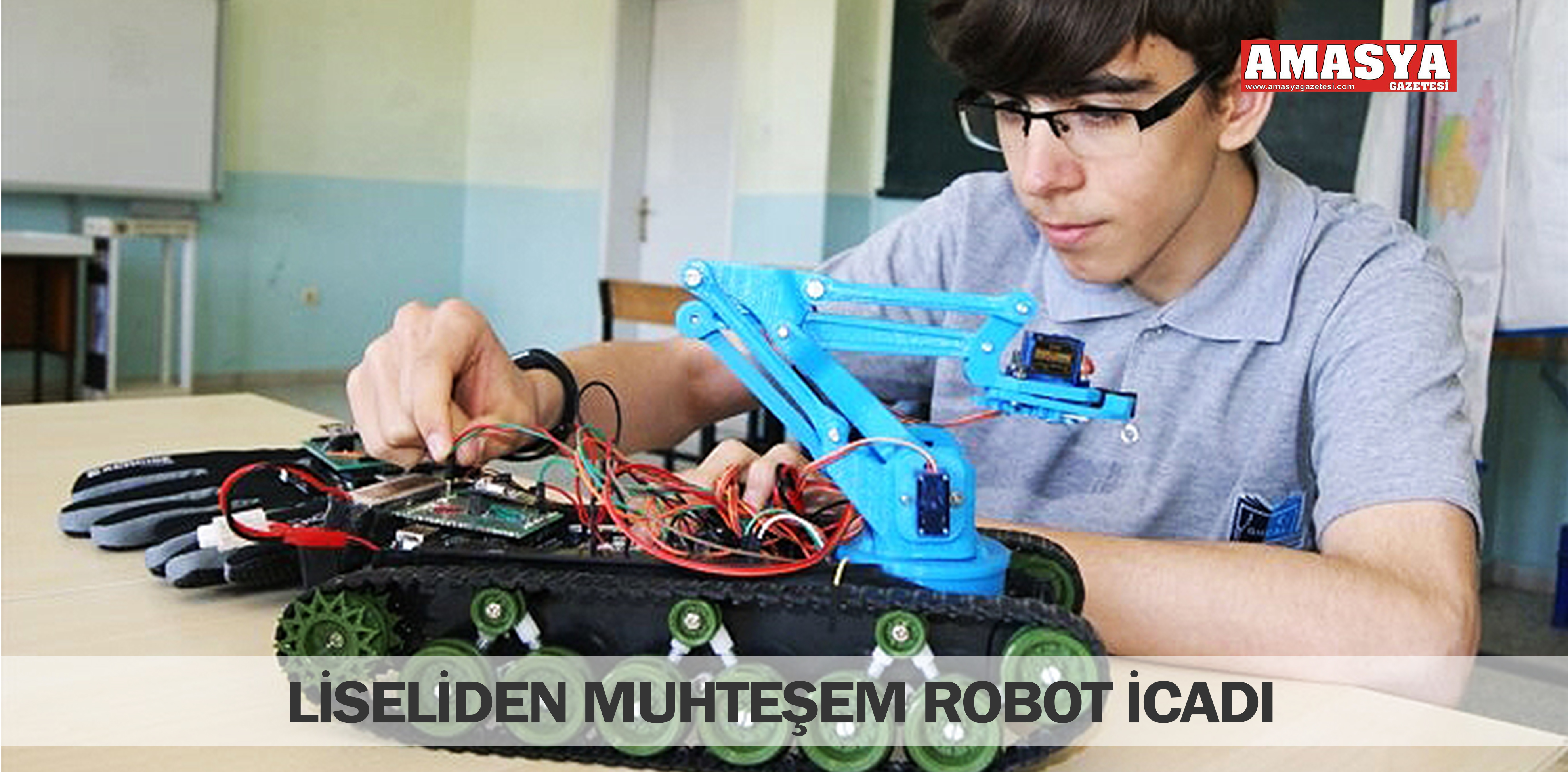 LİSELİDEN MUHTEŞEM ROBOT İCADI