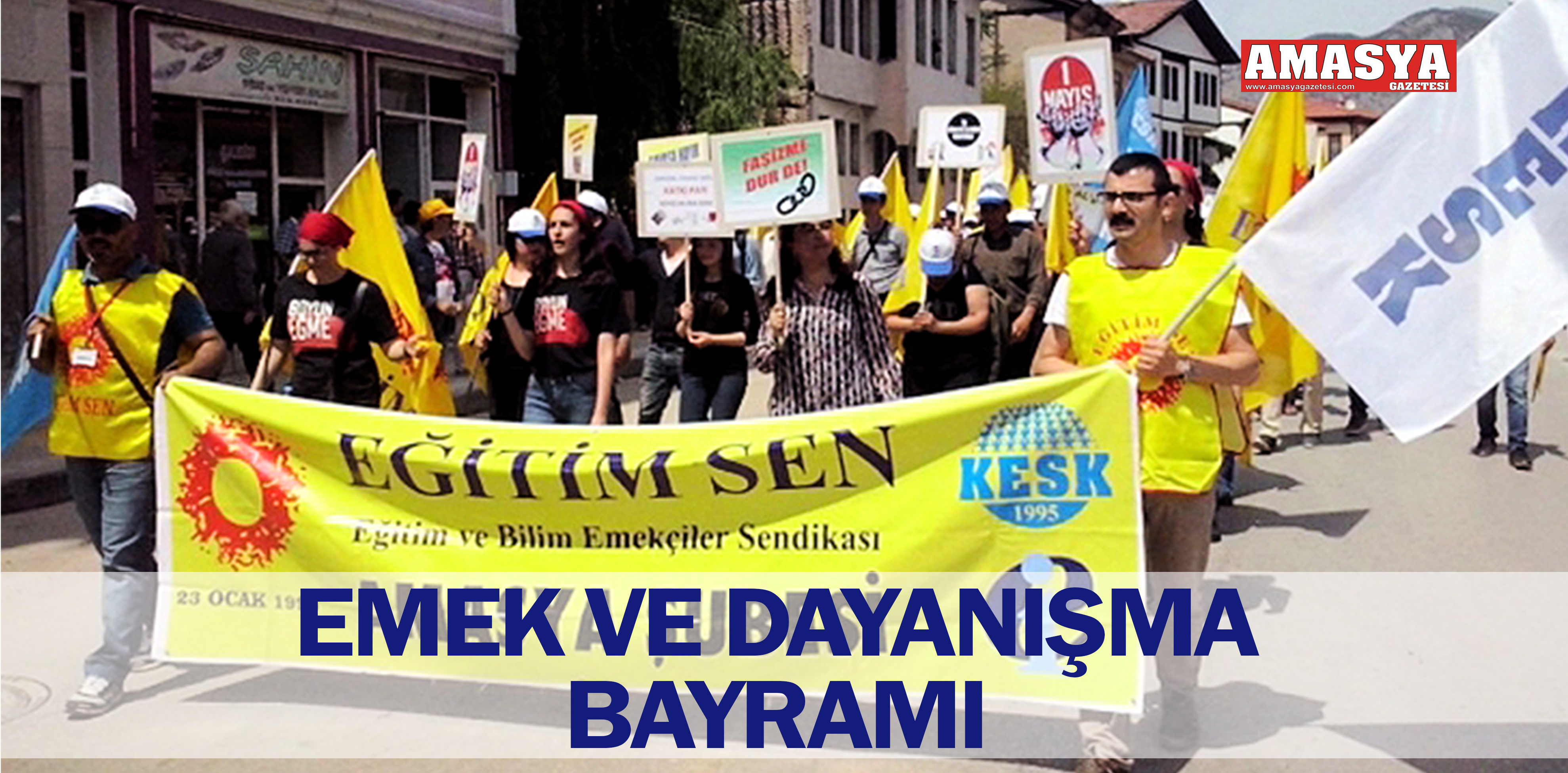 EMEK VE DAYANIŞMA BAYRAMI