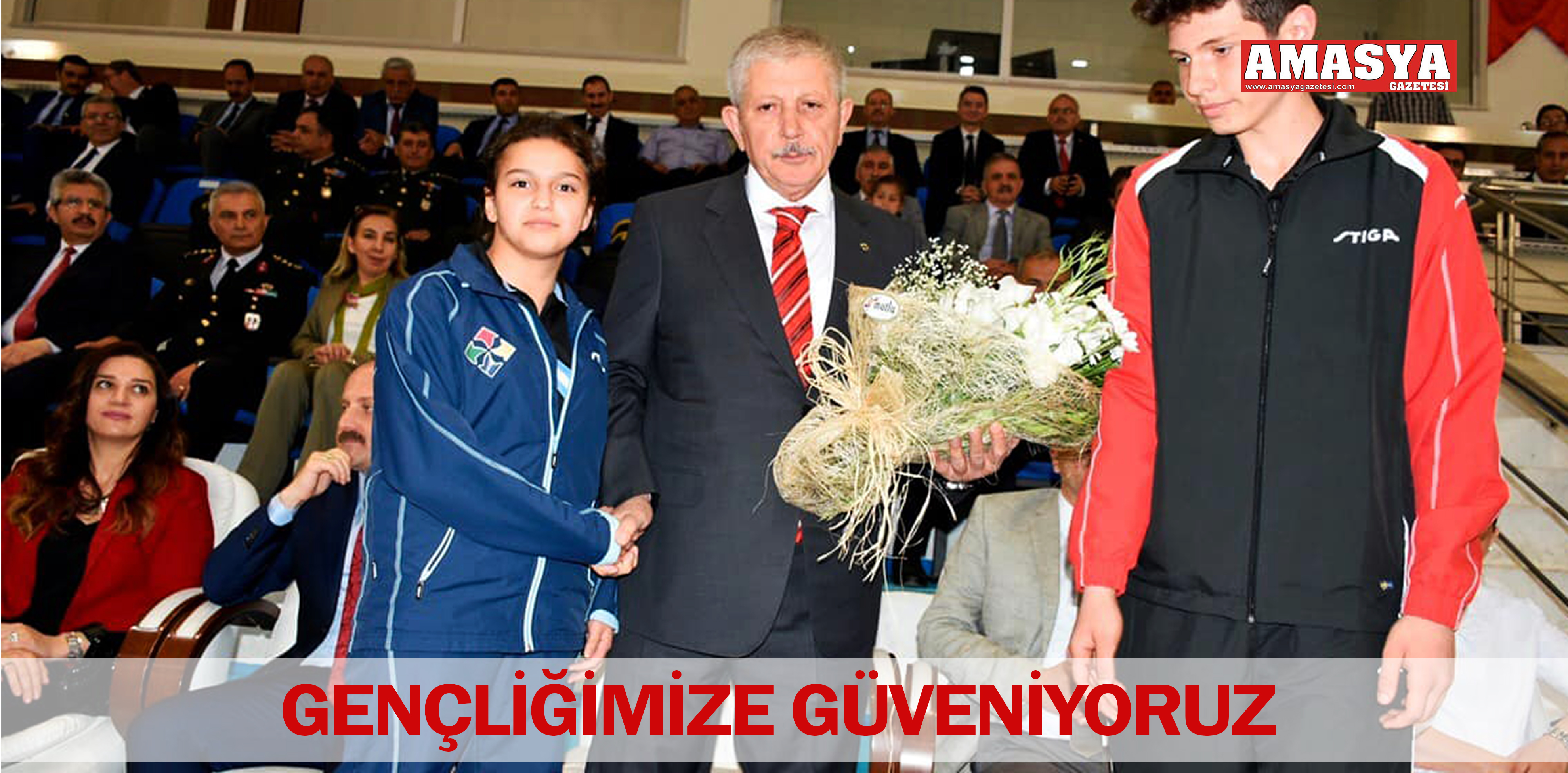 GENÇLİĞİMİZE GÜVENİYORUZ