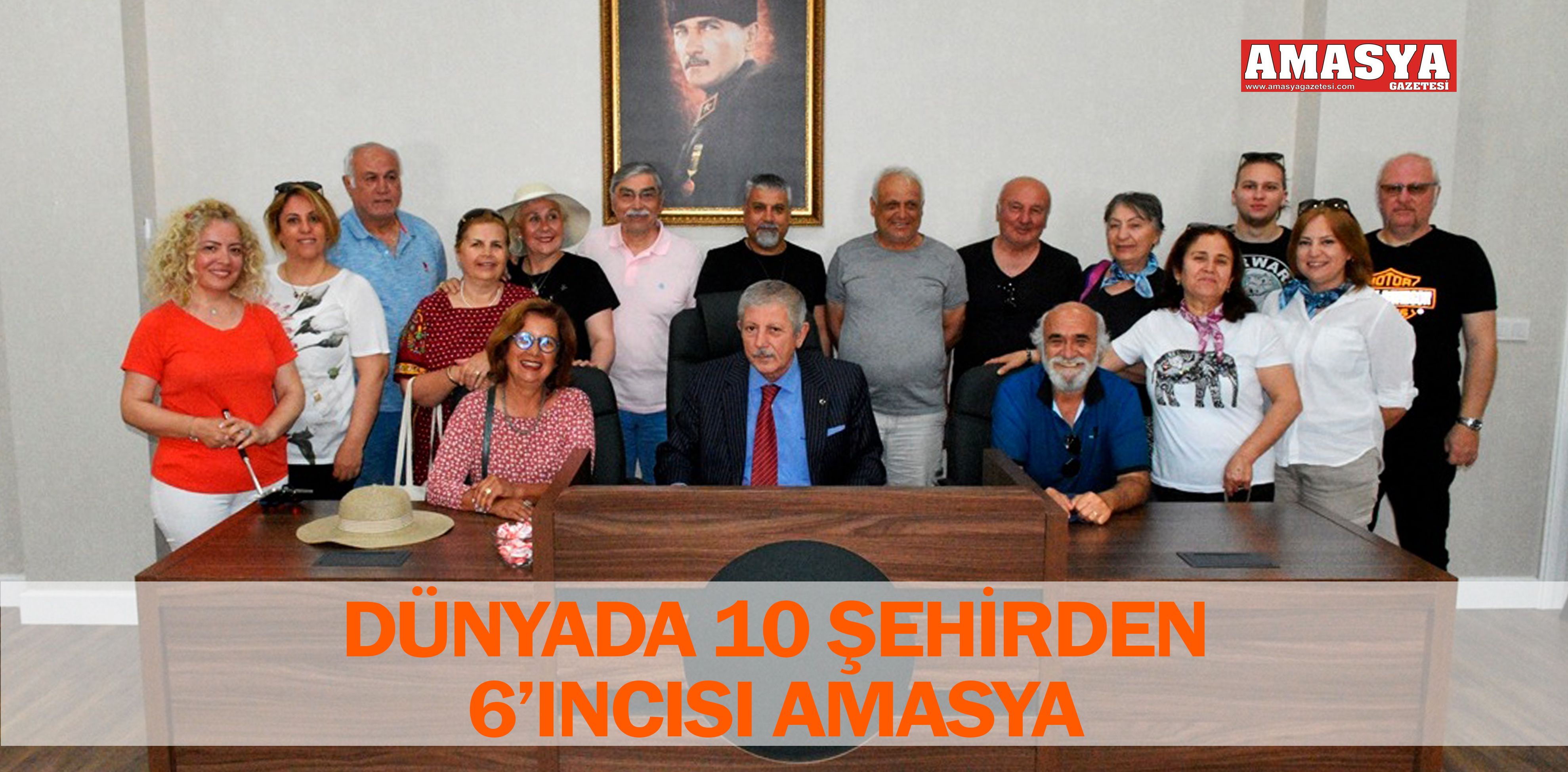 DÜNYADA 10 ŞEHİRDEN 6’INCISI AMASYA