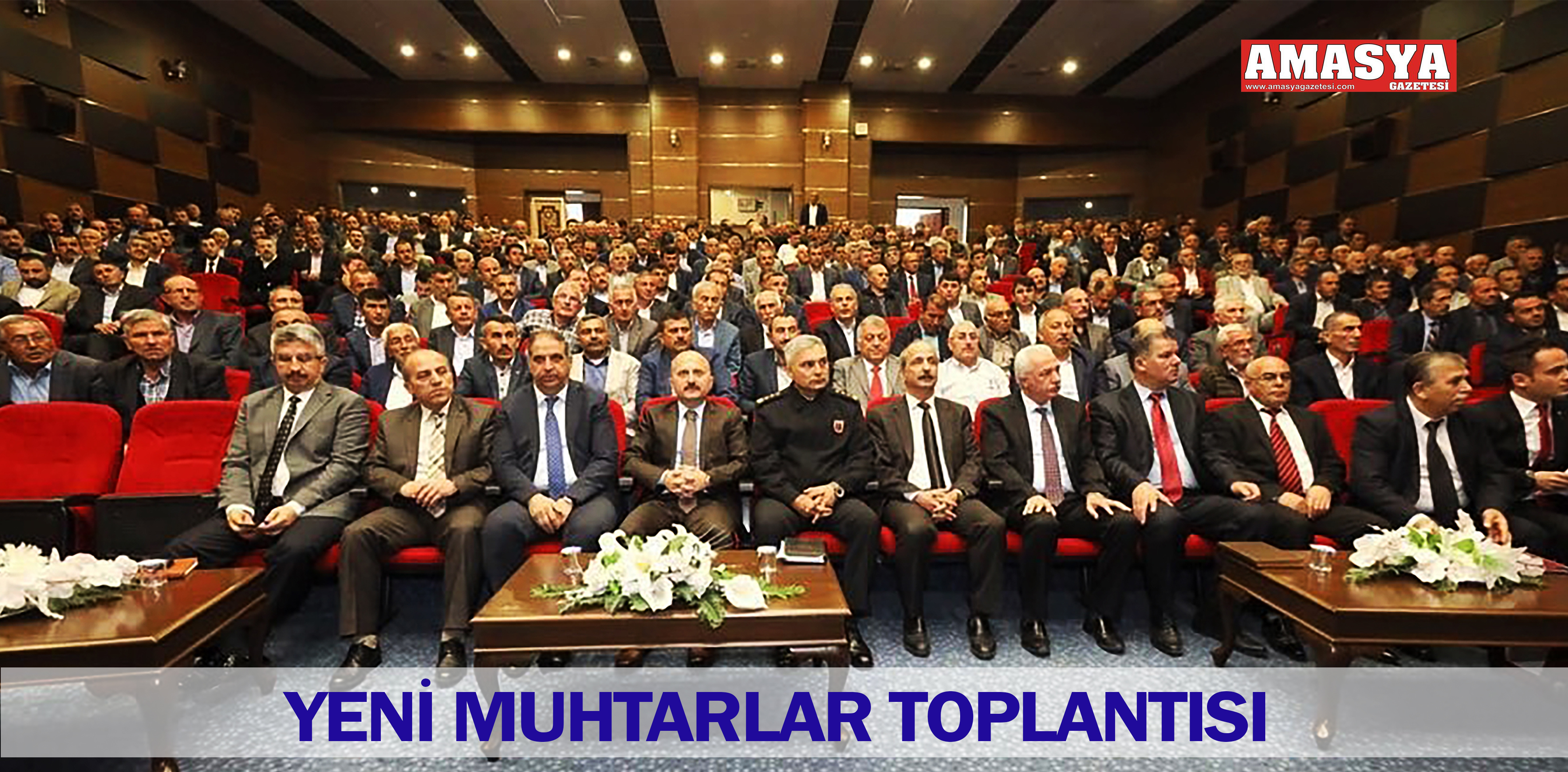 YENİ MUHTARLAR TOPLANTISI