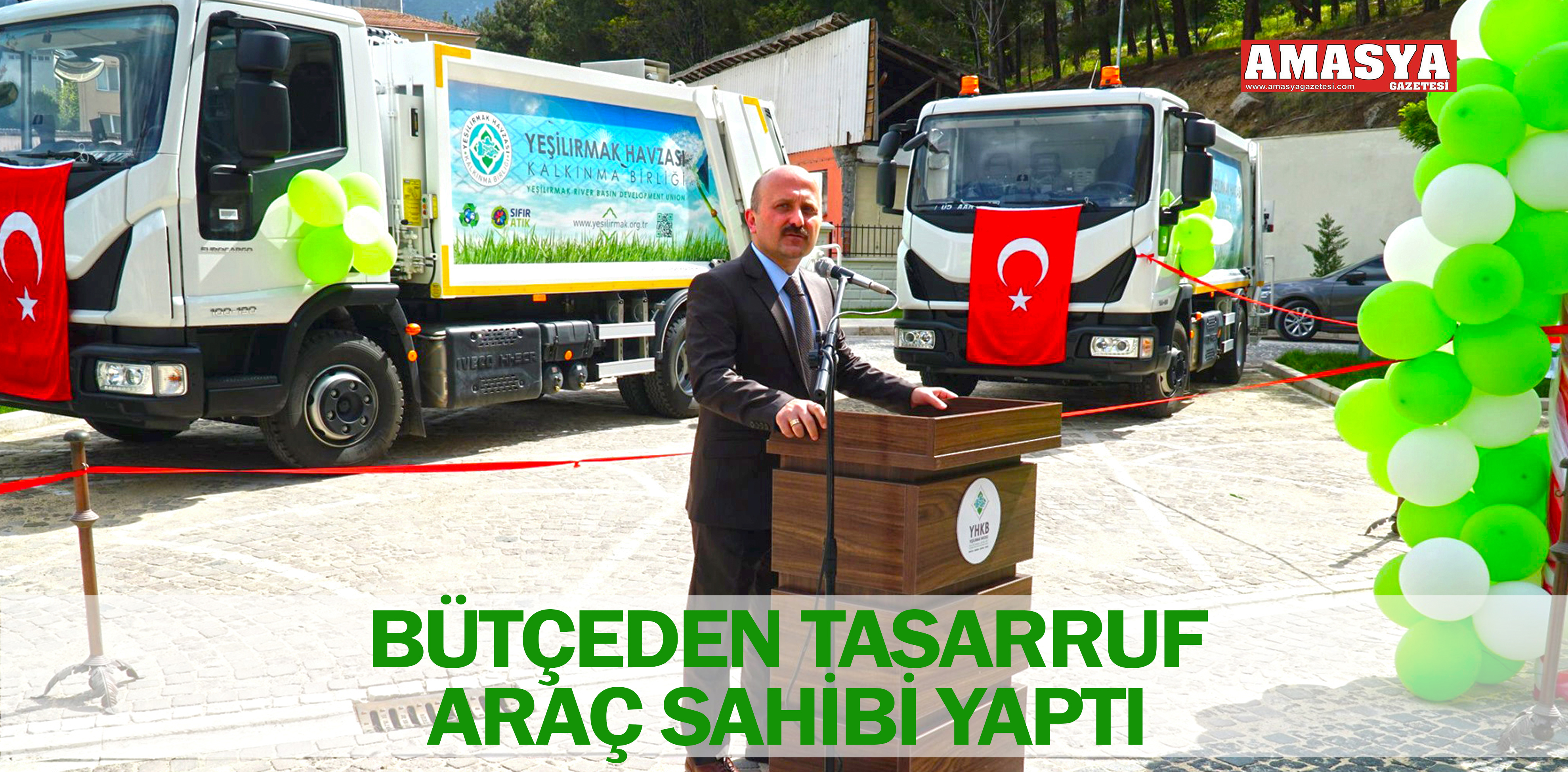 BÜTÇEDEN TASARRUF ARAÇ SAHİBİ YAPTI