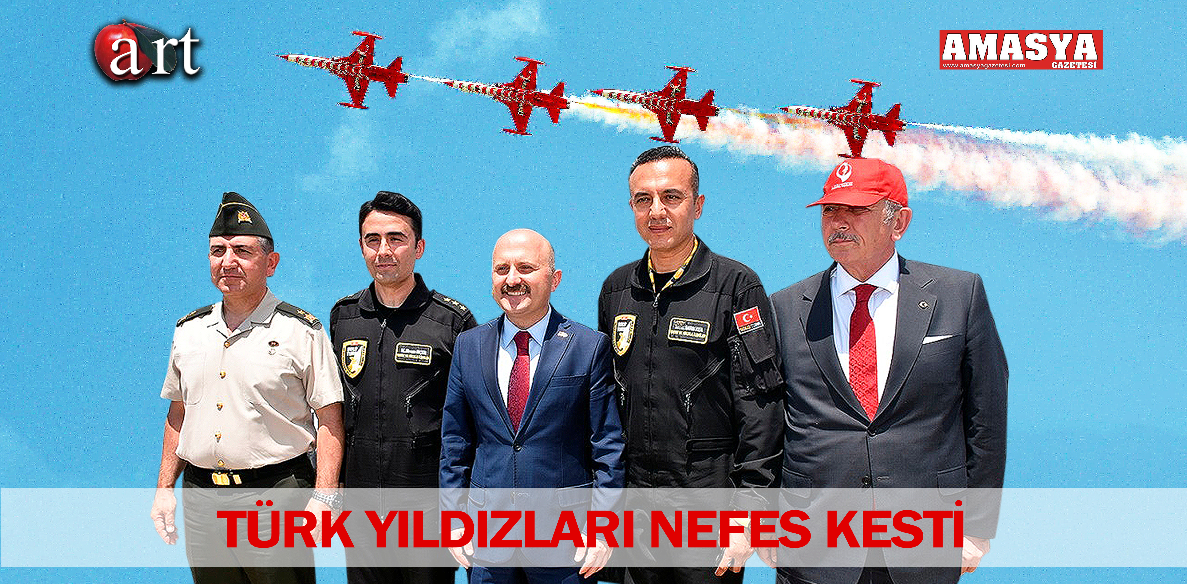 TÜRK YILDIZLARI NEFES KESTİ