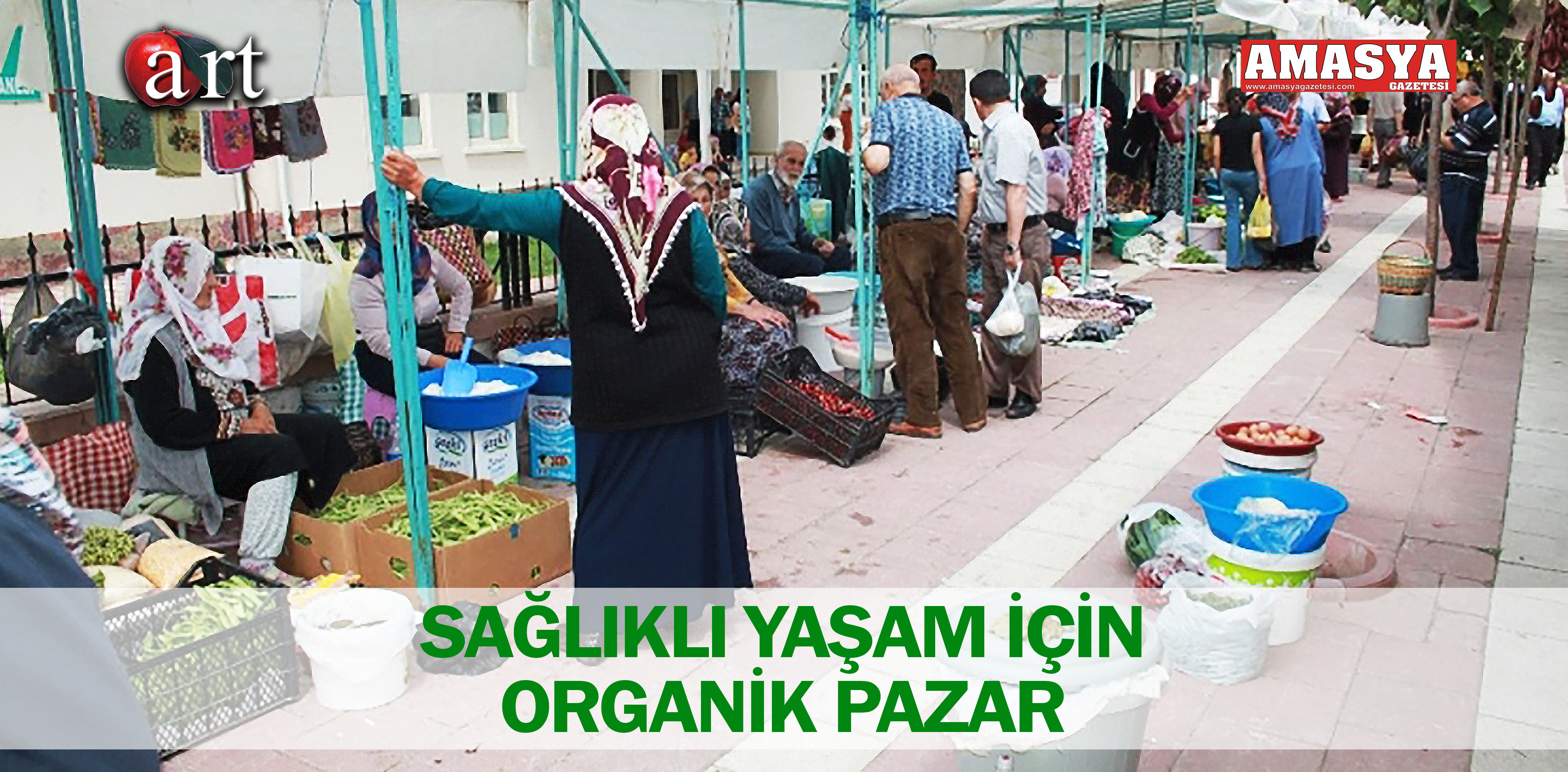 SAĞLIKLI YAŞAM İÇİN ORGANİK PAZAR