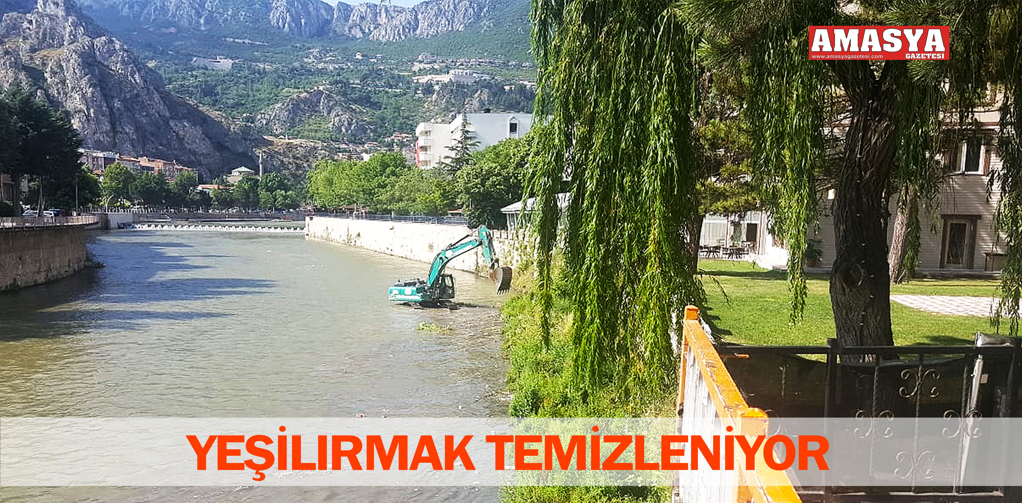 YEŞİLIRMAK TEMİZLENİYOR