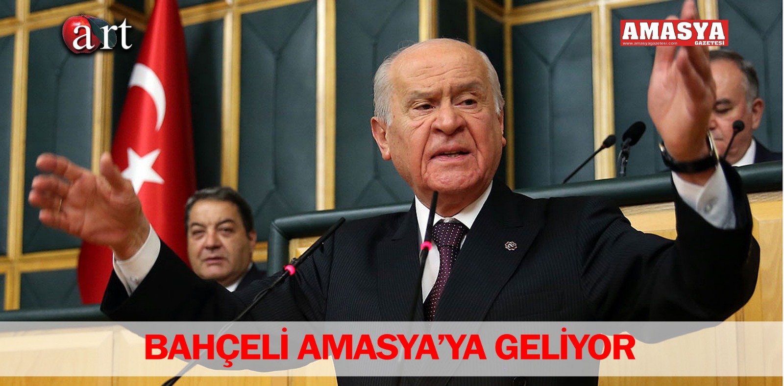 BAHÇELİ AMASYA’YA GELİYOR