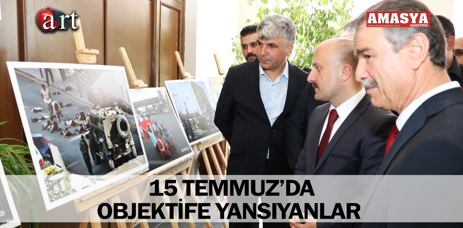 15 TEMMUZ’DA OBJEKTİFE YANSIYANLAR