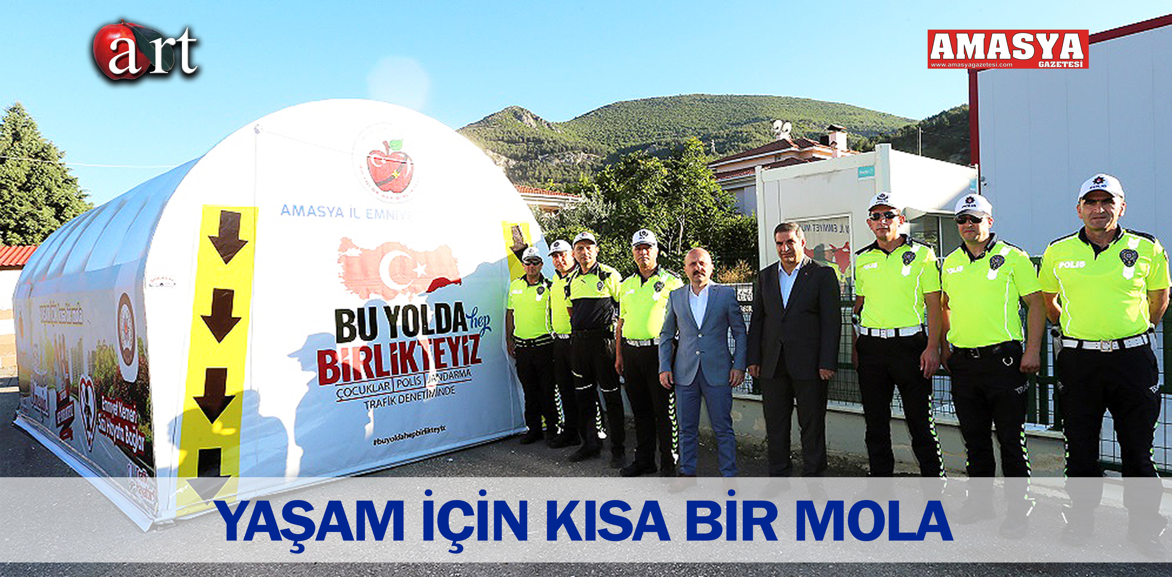 YAŞAM İÇİN KISA BİR MOLA