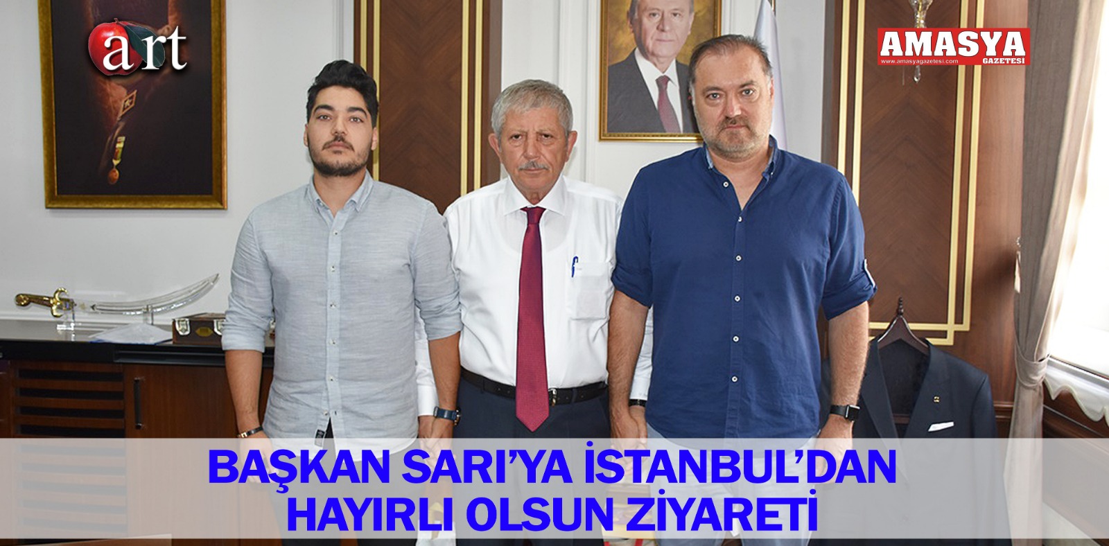 BAŞKAN SARI’YA İSTANBUL’DAN HAYIRLI OLSUN ZİYARETİ