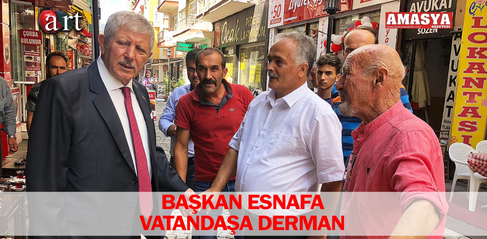 BAŞKAN ESNAFA VATANDAŞA DERMAN