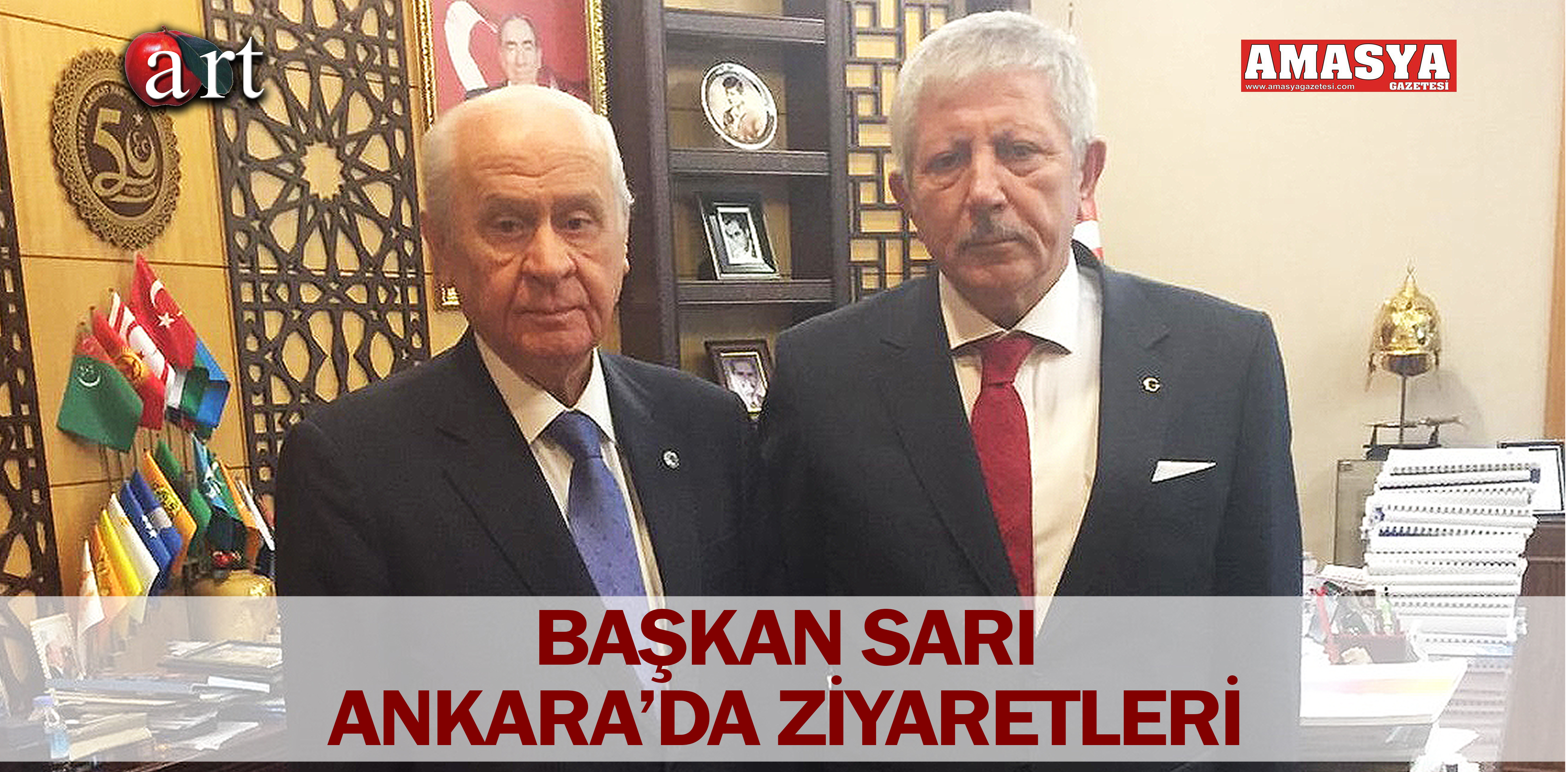 BAŞKAN SARI, ANKARA’DA ZİYARETLERİ