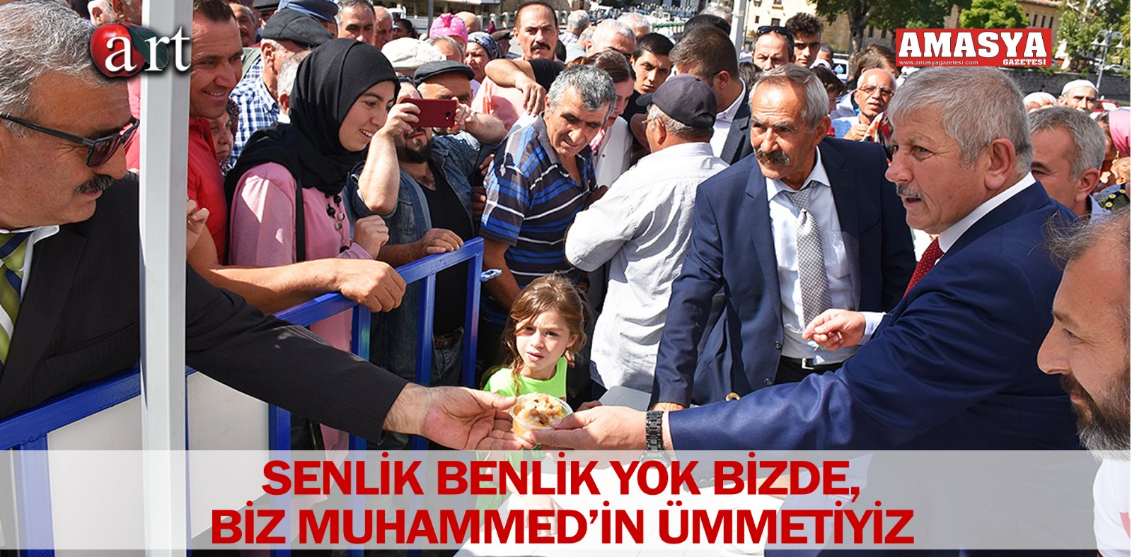 SENLİK BENLİK YOK BİZDE, BİZ MUHAMMED’İN ÜMMETİYİZ