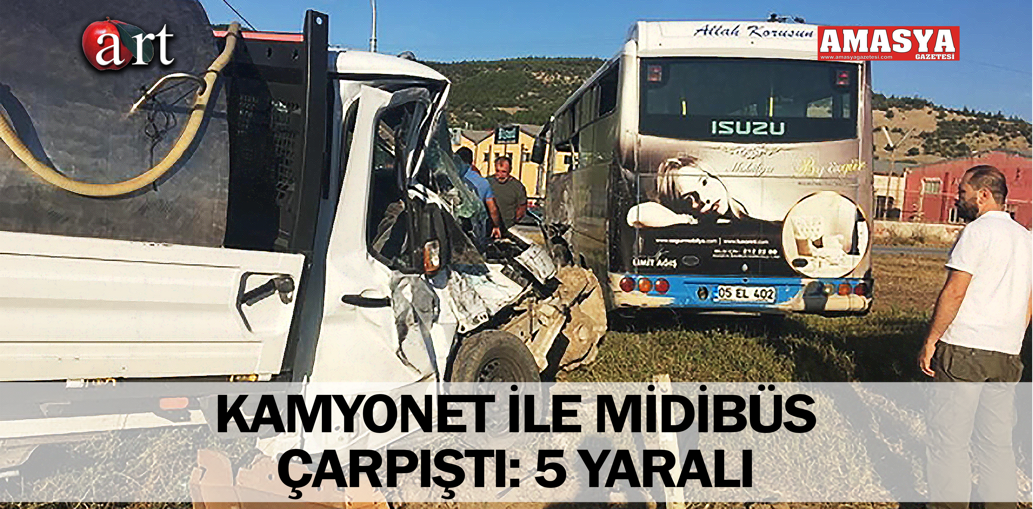 KAMYONET İLE MİDİBÜS ÇARPIŞTI: 5 YARALI