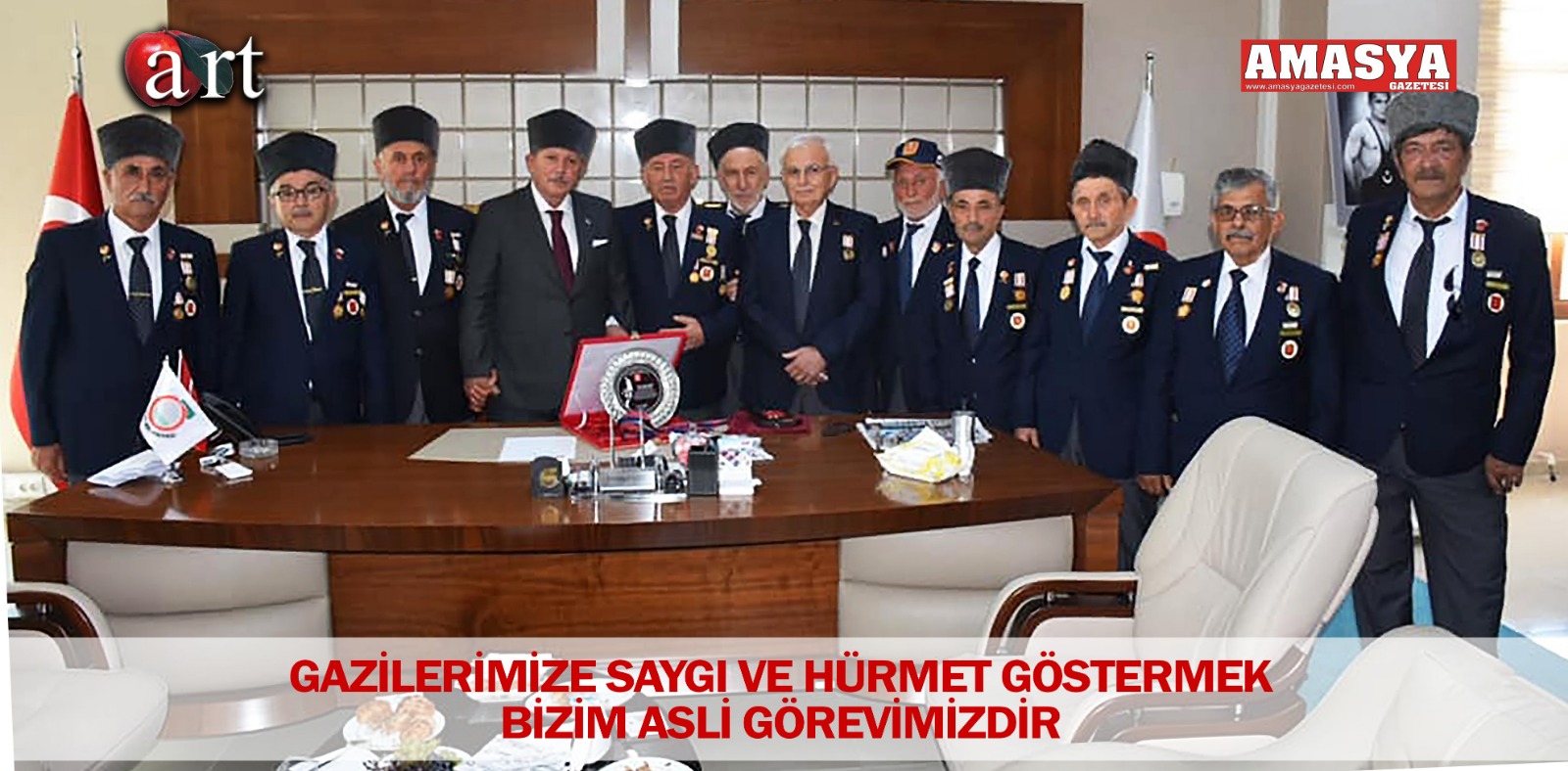 GAZİLERİMİZE SAYGI VE HÜRMET GÖSTERMEK BİZİM ASLİ GÖREVİMİZDİR