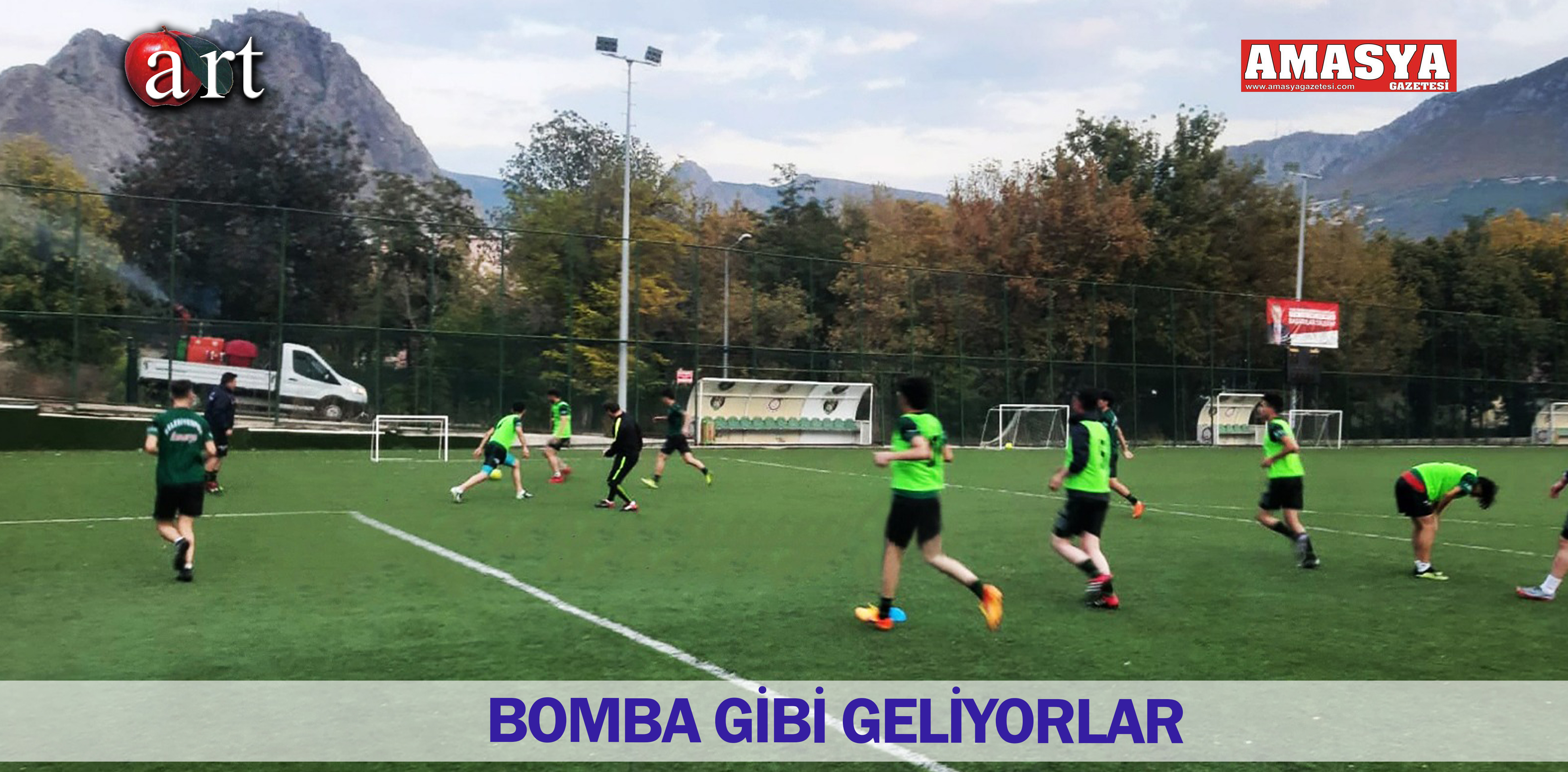 BOMBA GİBİ GELİYORLAR