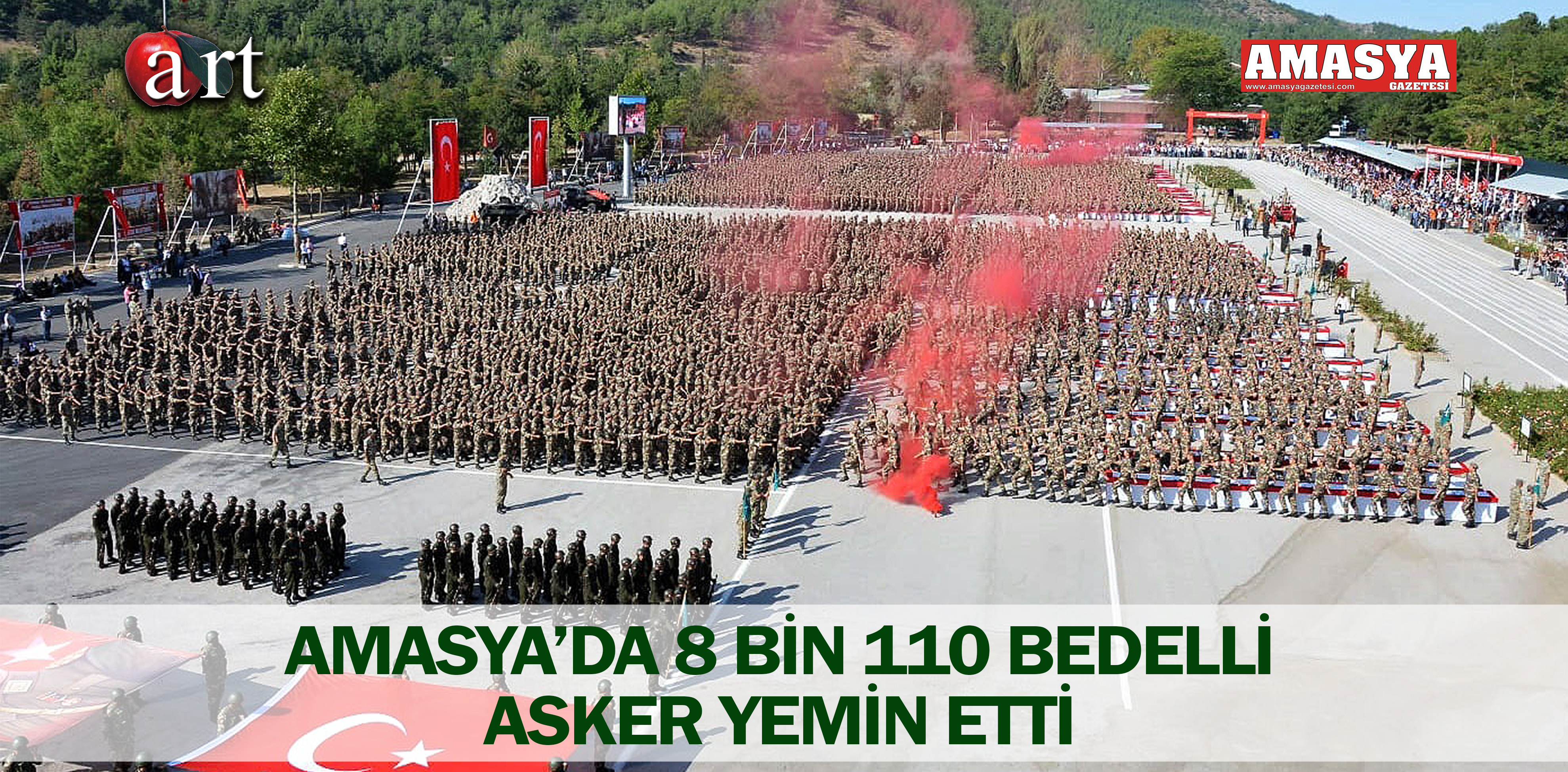 AMASYA’DA 8 BİN 110 BEDELLİ ASKER YEMİN ETTİ