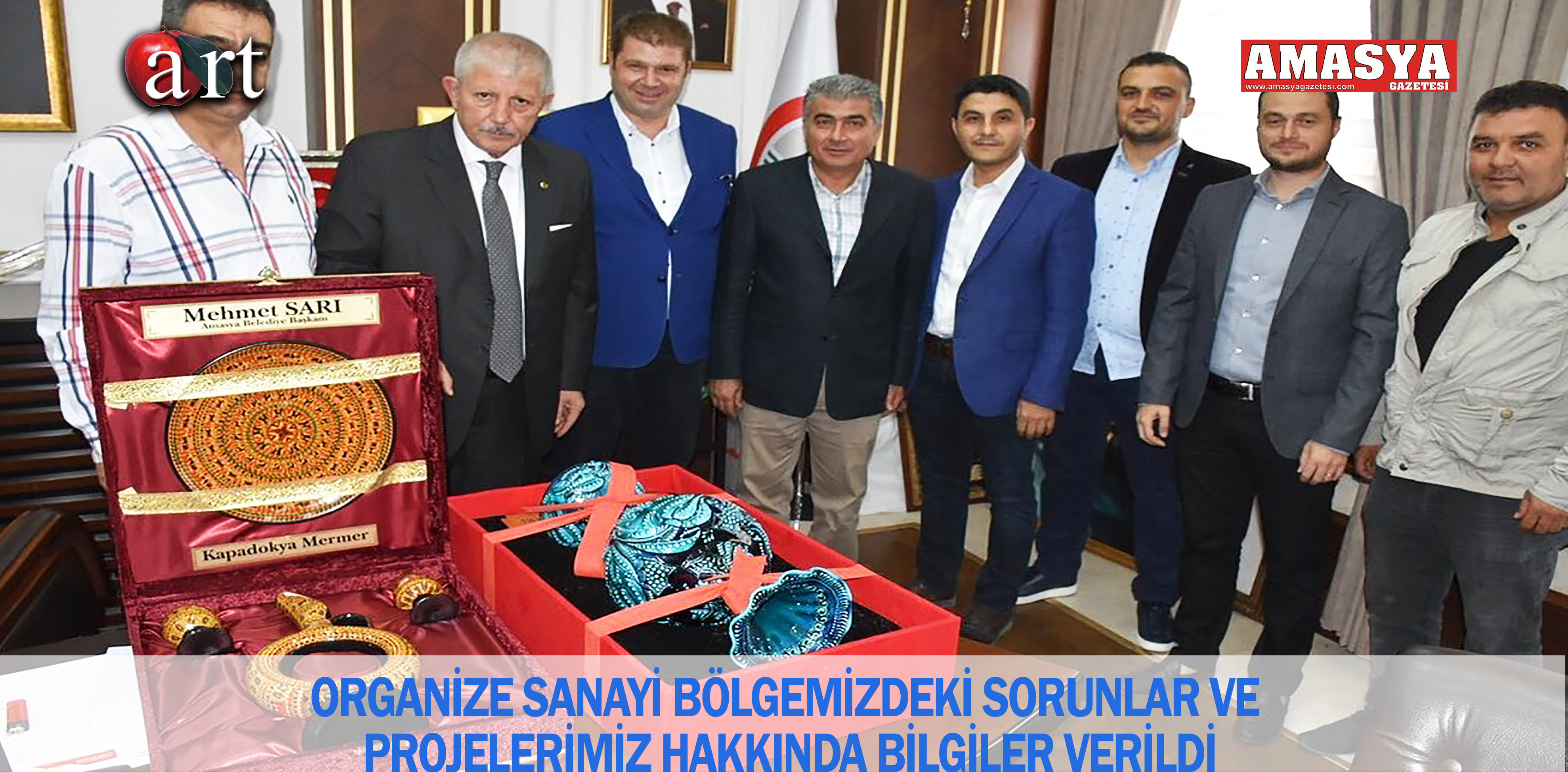 ORGANİZE SANAYİ BÖLGEMİZDEKİ SORUNLAR VE PROJELERİMİZ HAKKINDA BİLGİLER VERİLDİ