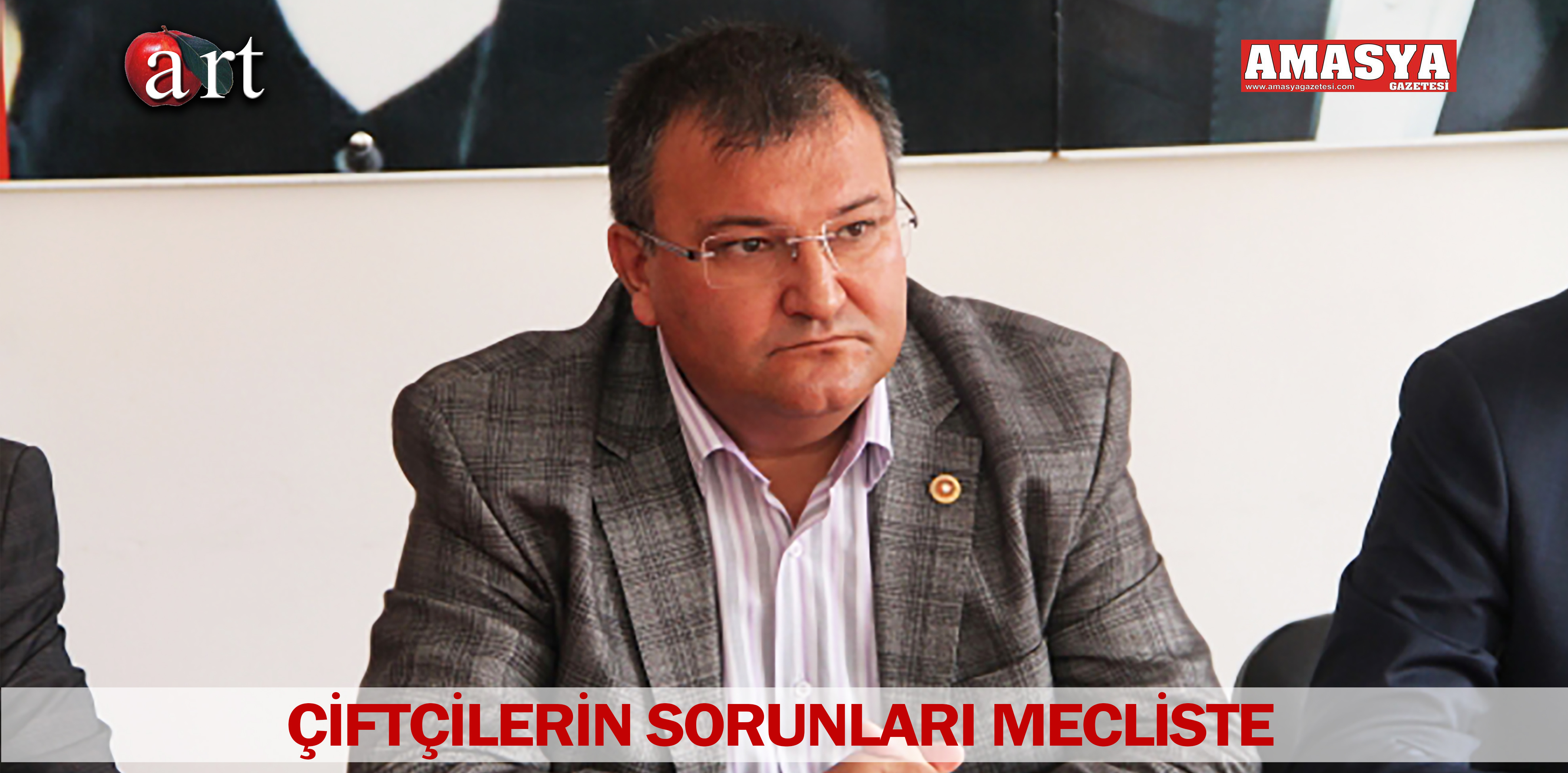 ÇİFTÇİLERİN SORUNLARI MECLİSTE