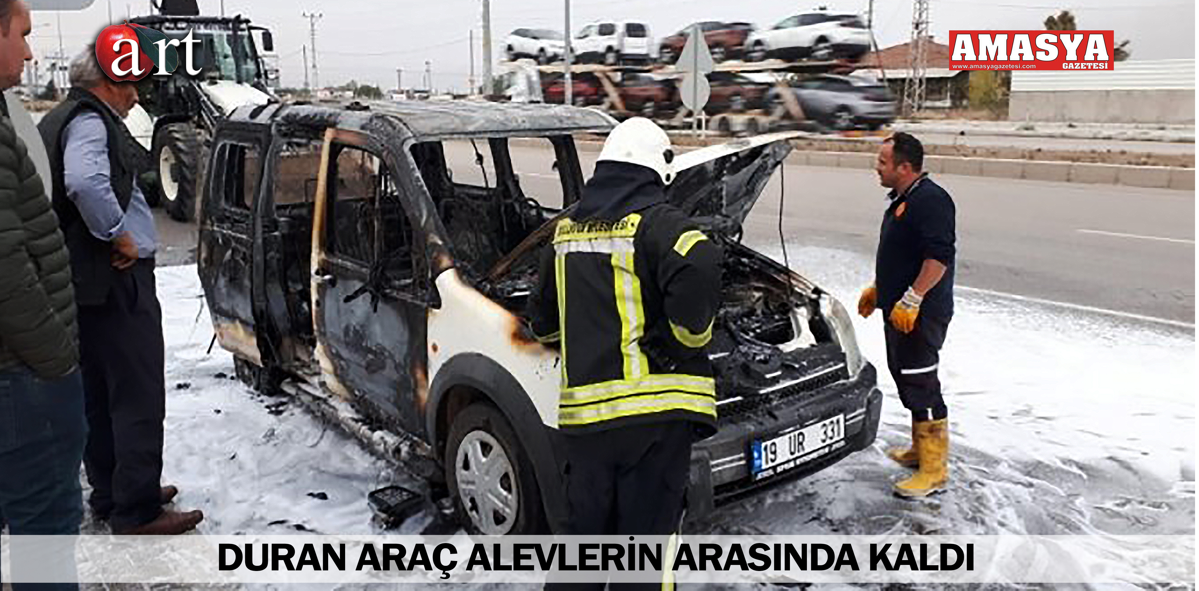 DURAN ARAÇ ALEVLERİN ARASINDA KALDI