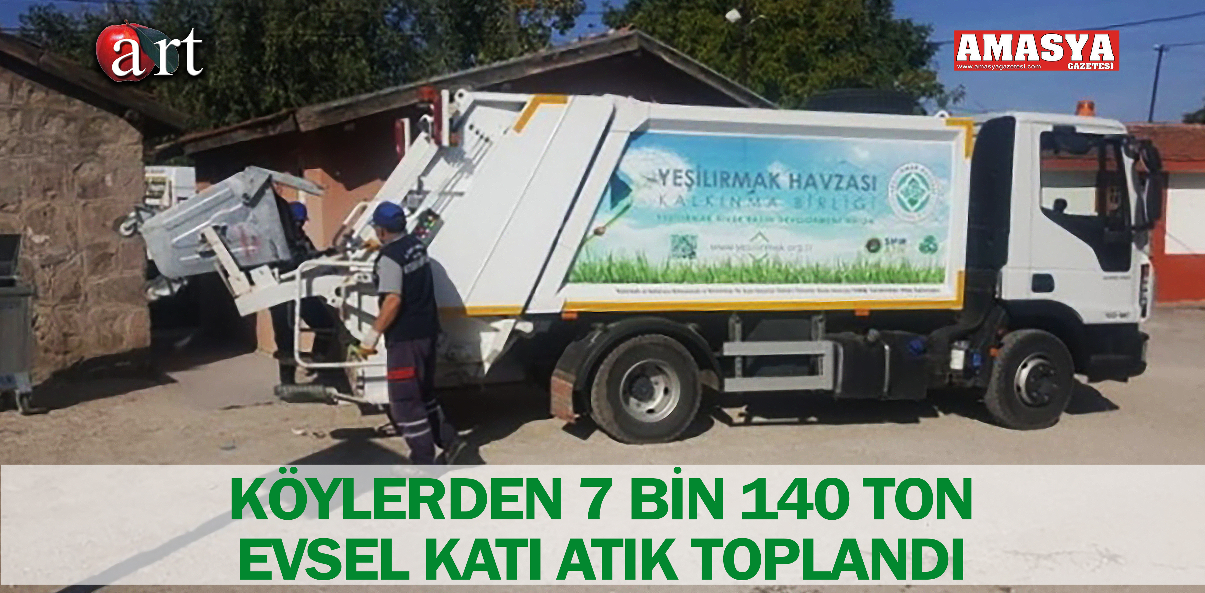 KÖYLERDEN 7 BİN 140 TON EVSEL KATI ATIK TOPLANDI