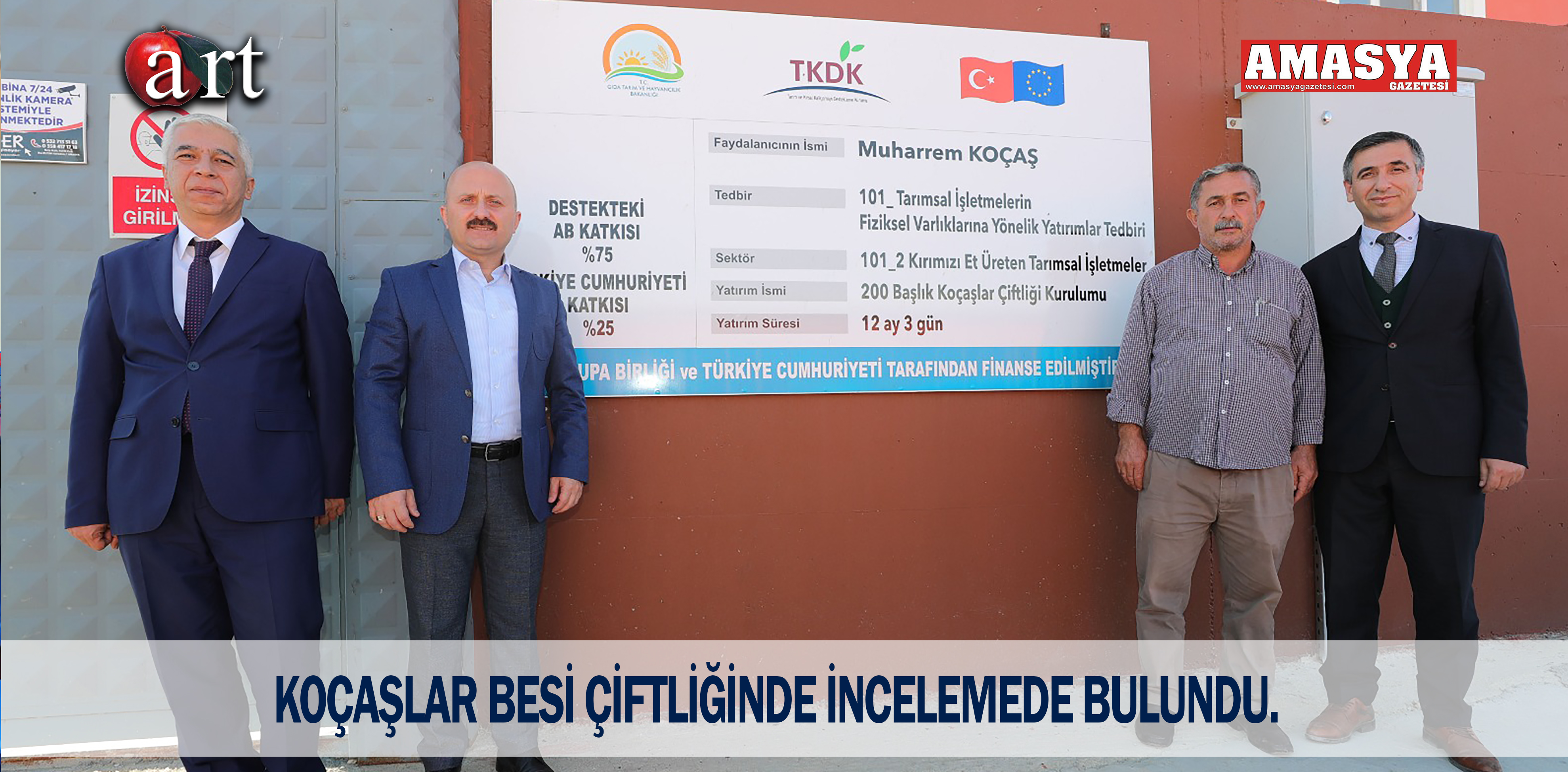 KOÇAŞLAR BESİ ÇİFTLİĞİNDE İNCELEMEDE BULUNDU.