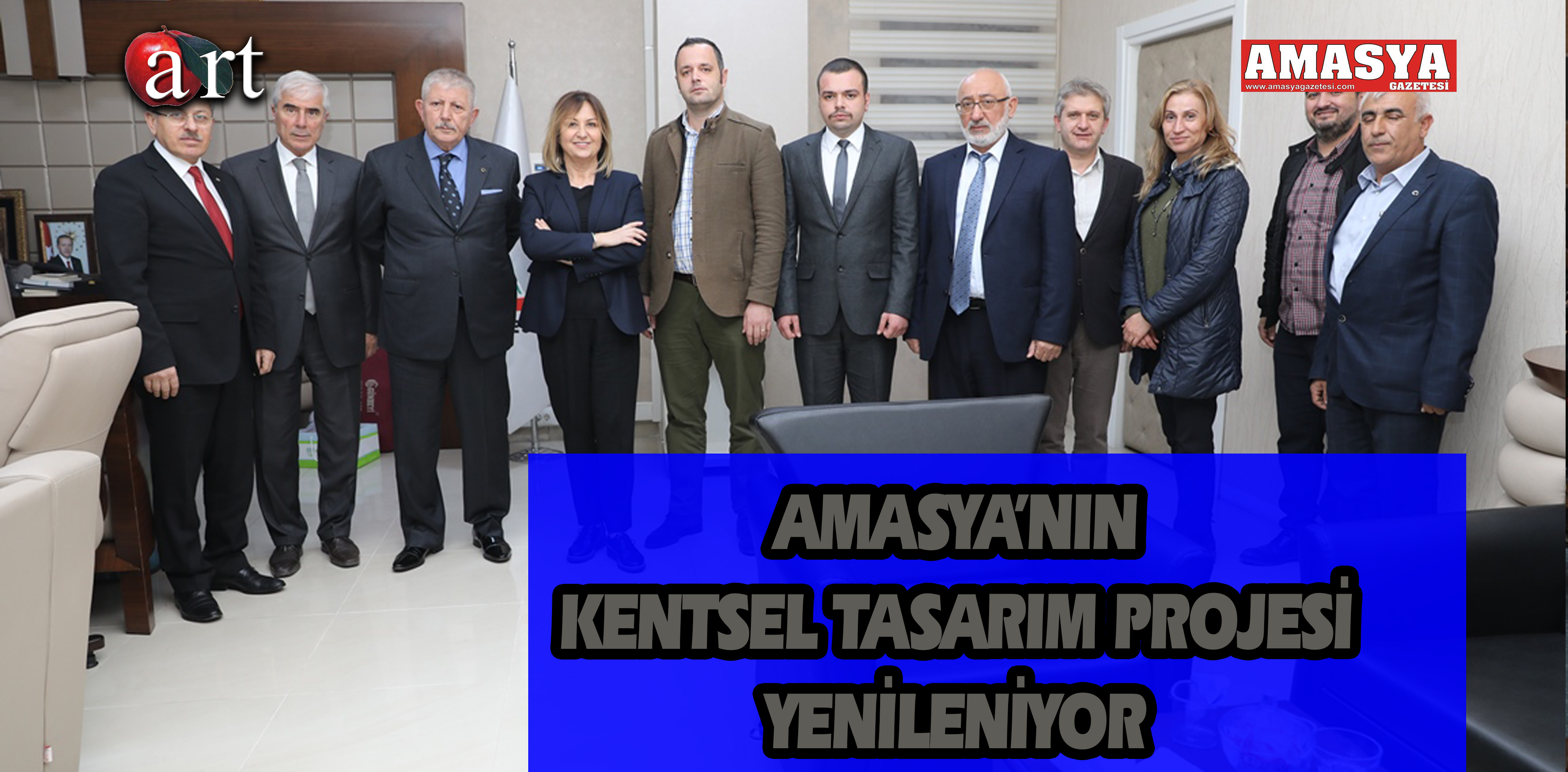 AMASYA’NIN KENTSEL TASARIM PROJESİ YENİLENİYOR