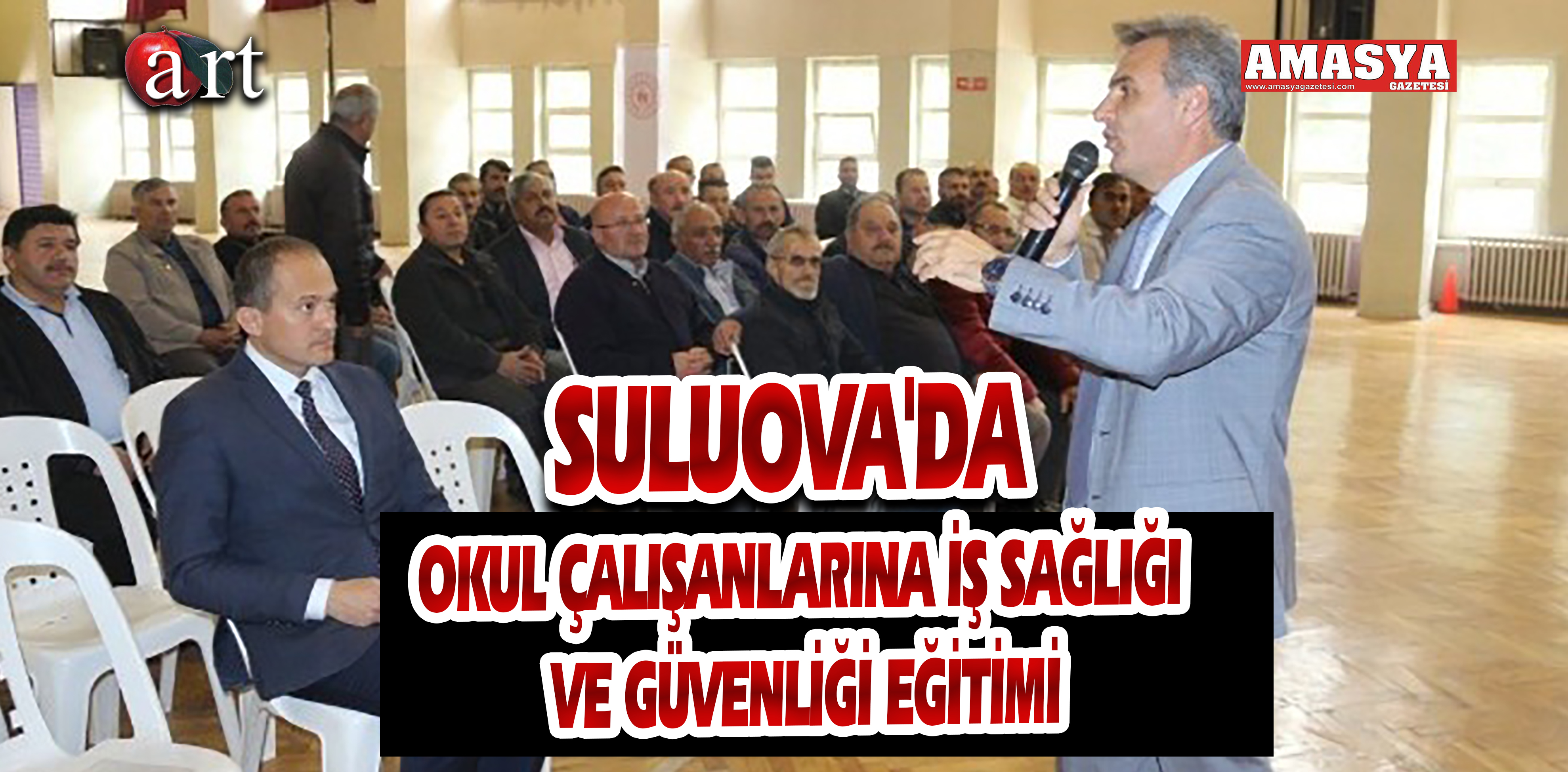 SULUOVA’DA OKUL ÇALIŞANLARINA İŞ SAĞLIĞI VE GÜVENLİĞİ EĞİTİMİ