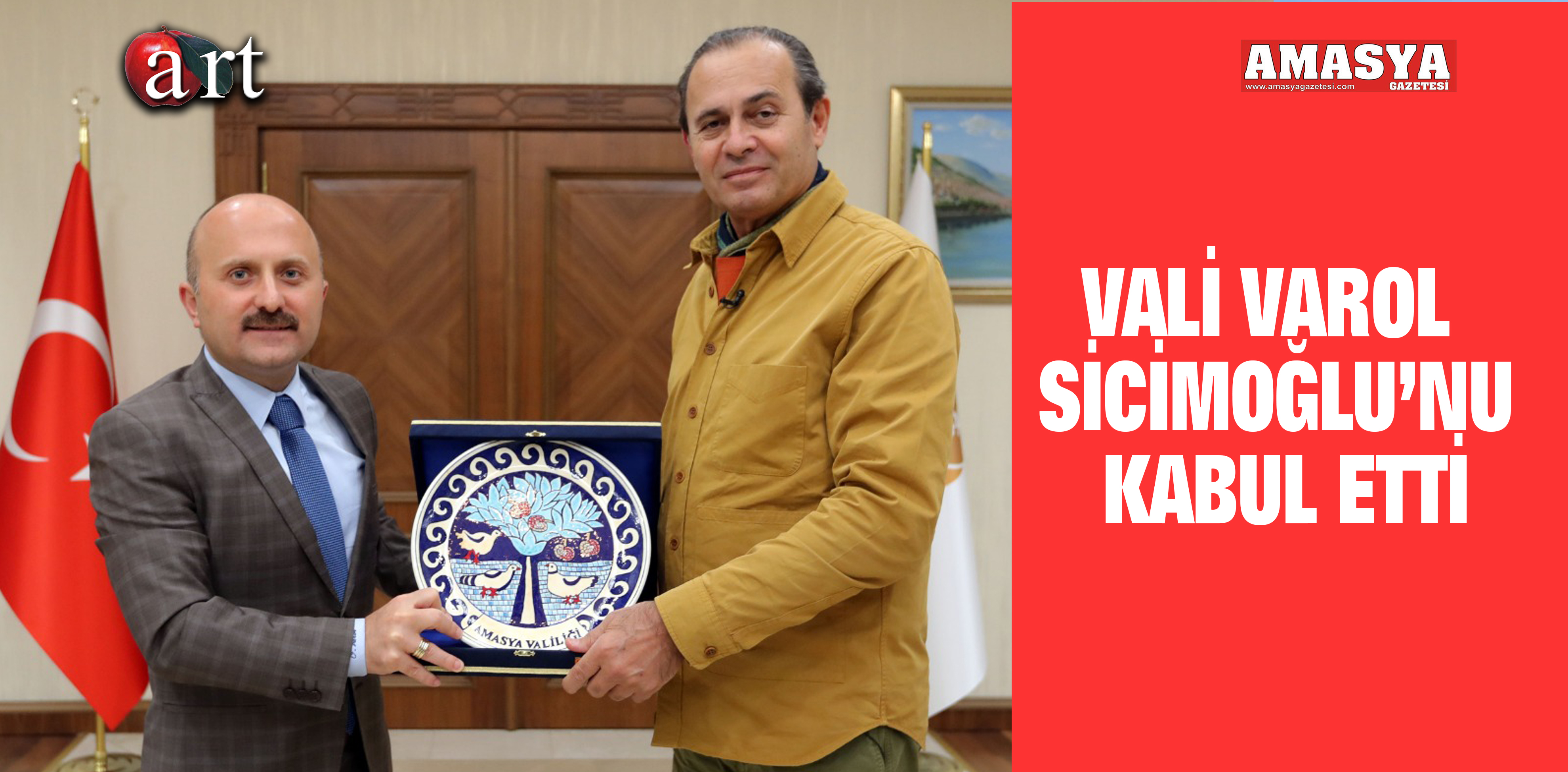 VALİ VAROL SİCİMOĞLU’NU KABUL ETTİ