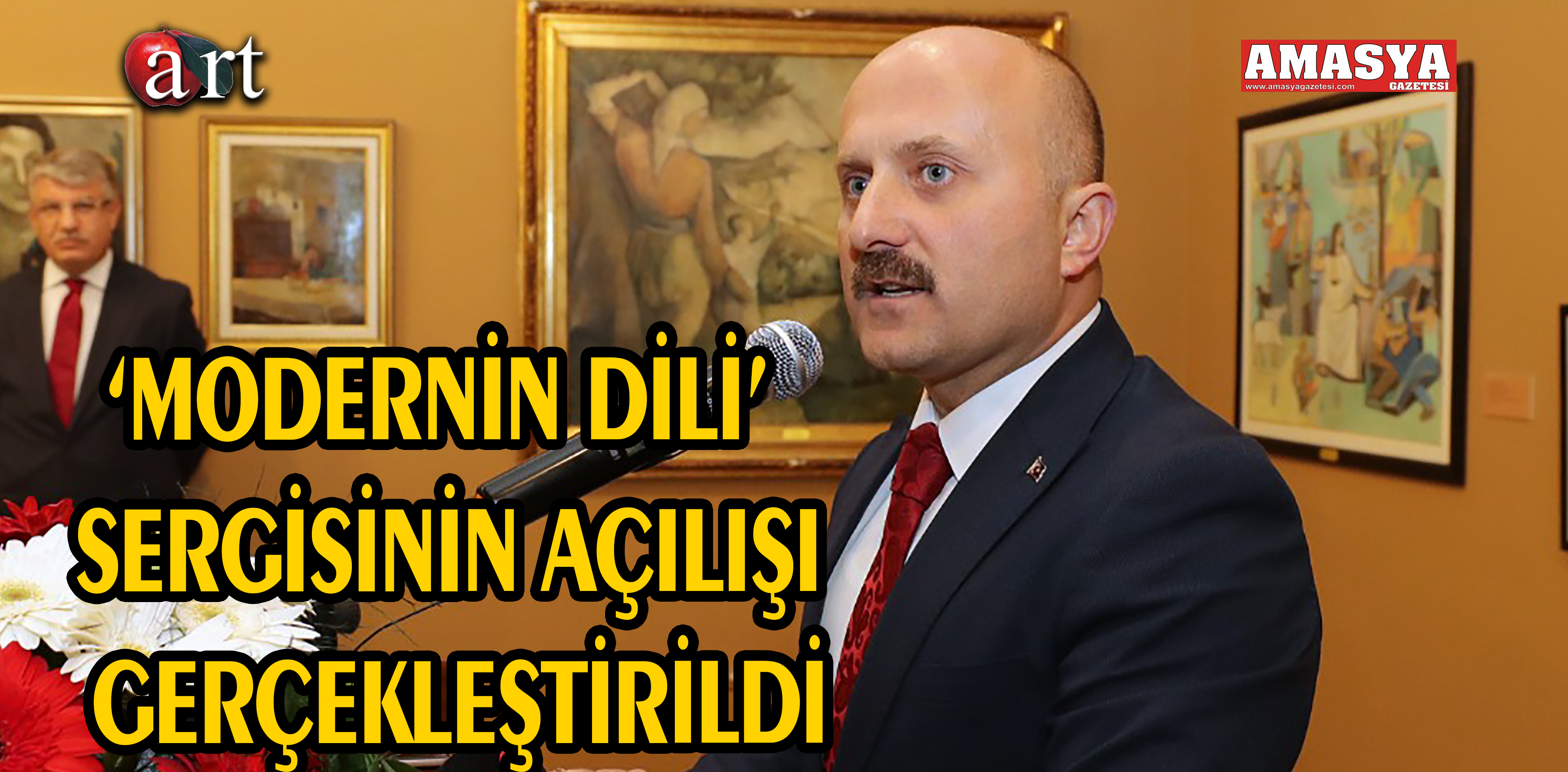 ‘MODERNİN DİLİ’ SERGİSİNİN AÇILIŞI GERÇEKLEŞTİRİLDİ