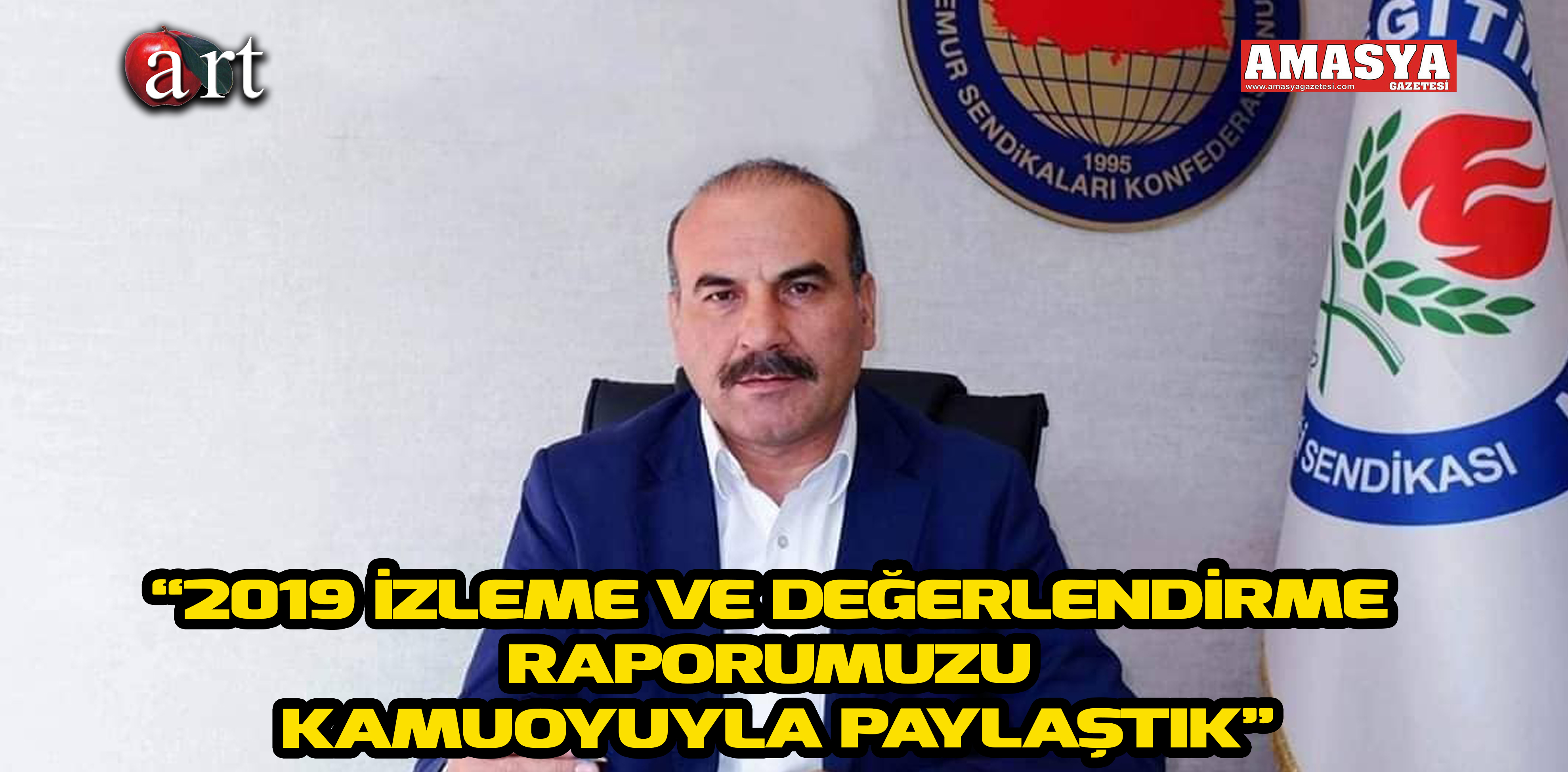 “2019 İZLEME VE DEĞERLENDİRME RAPORUMUZU KAMUOYUYLA PAYLAŞTIK”