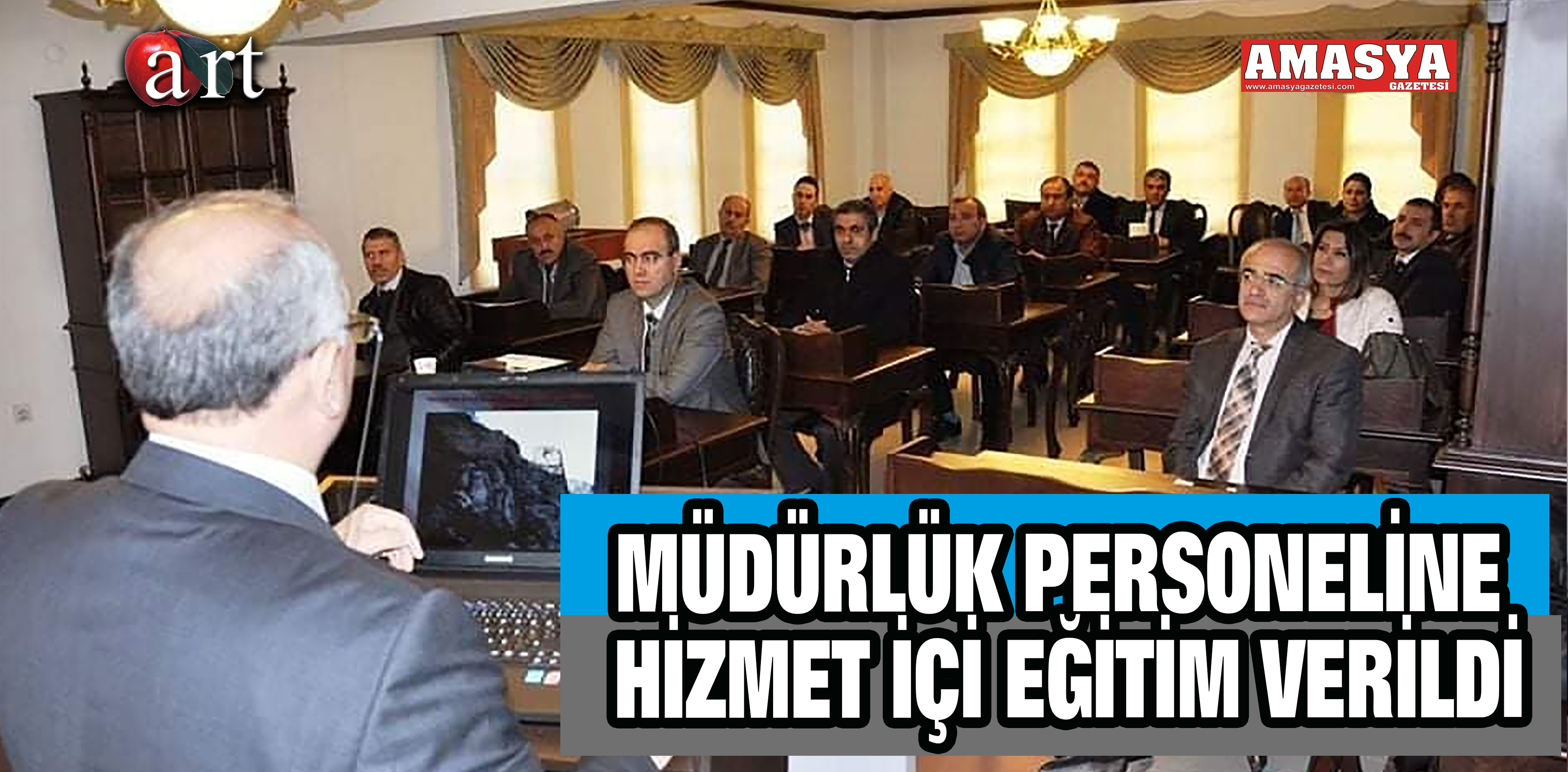 MÜDÜRLÜK PERSONELİNE HİZMET İÇİ EĞİTİM VERİLDİ