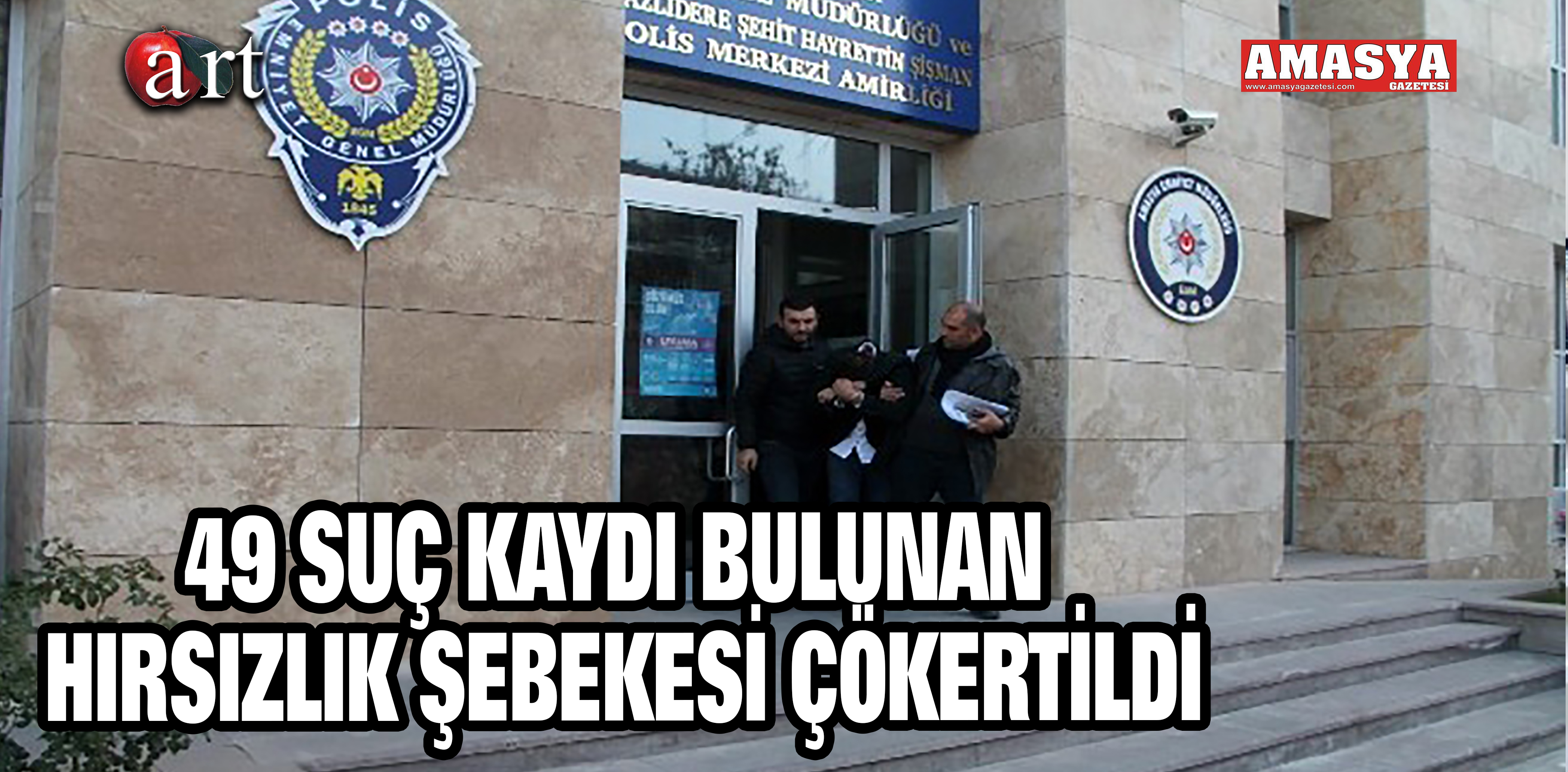 49 SUÇ KAYDI BULUNAN HIRSIZLIK ŞEBEKESİ ÇÖKERTİLDİ