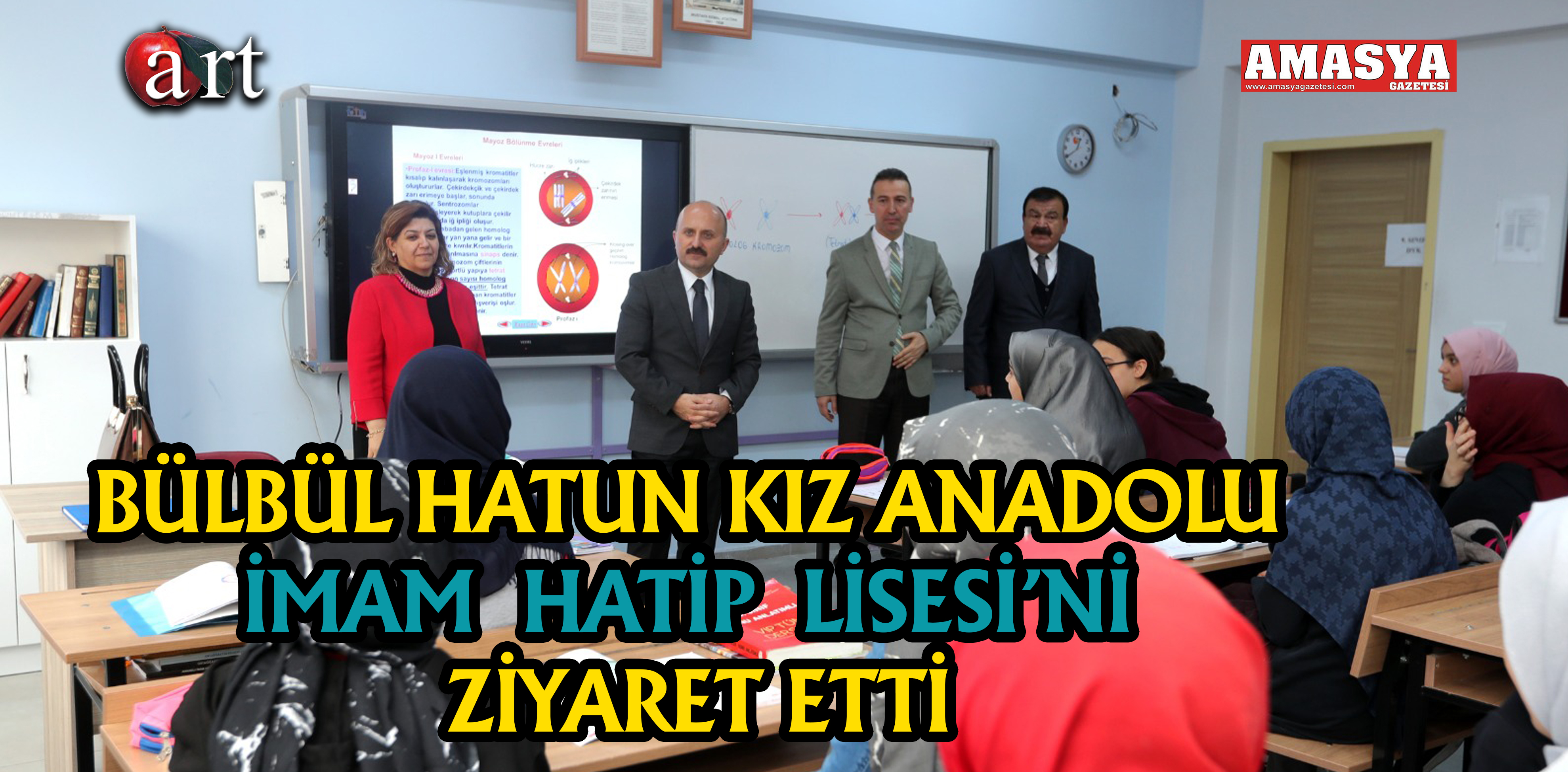 BÜLBÜL HATUN KIZ ANADOLU İMAM HATİP LİSESİ’Nİ ZİYARET ETTİ