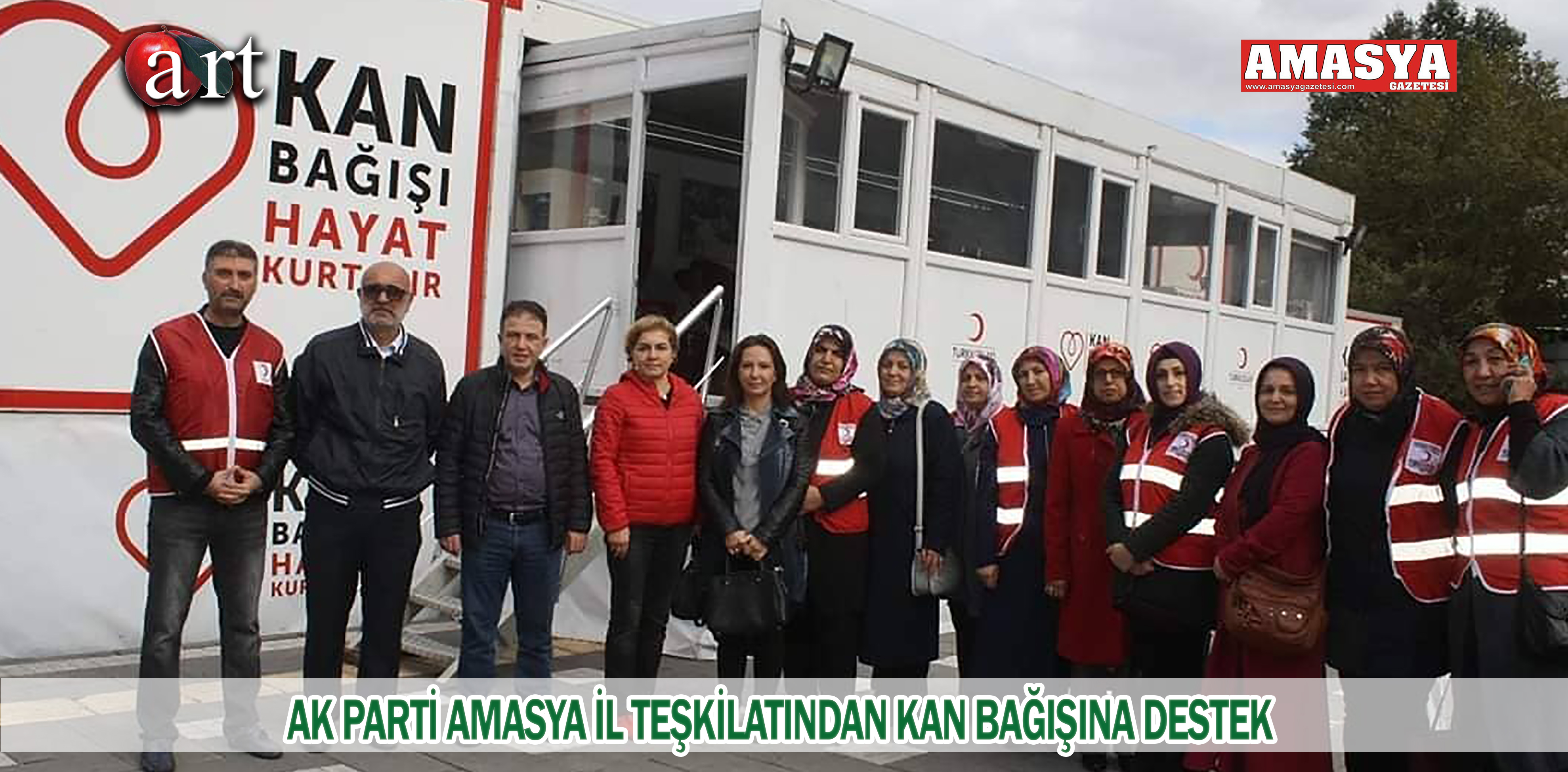 AK PARTİ AMASYA İL TEŞKİLATINDAN KAN BAĞIŞINA DESTEK