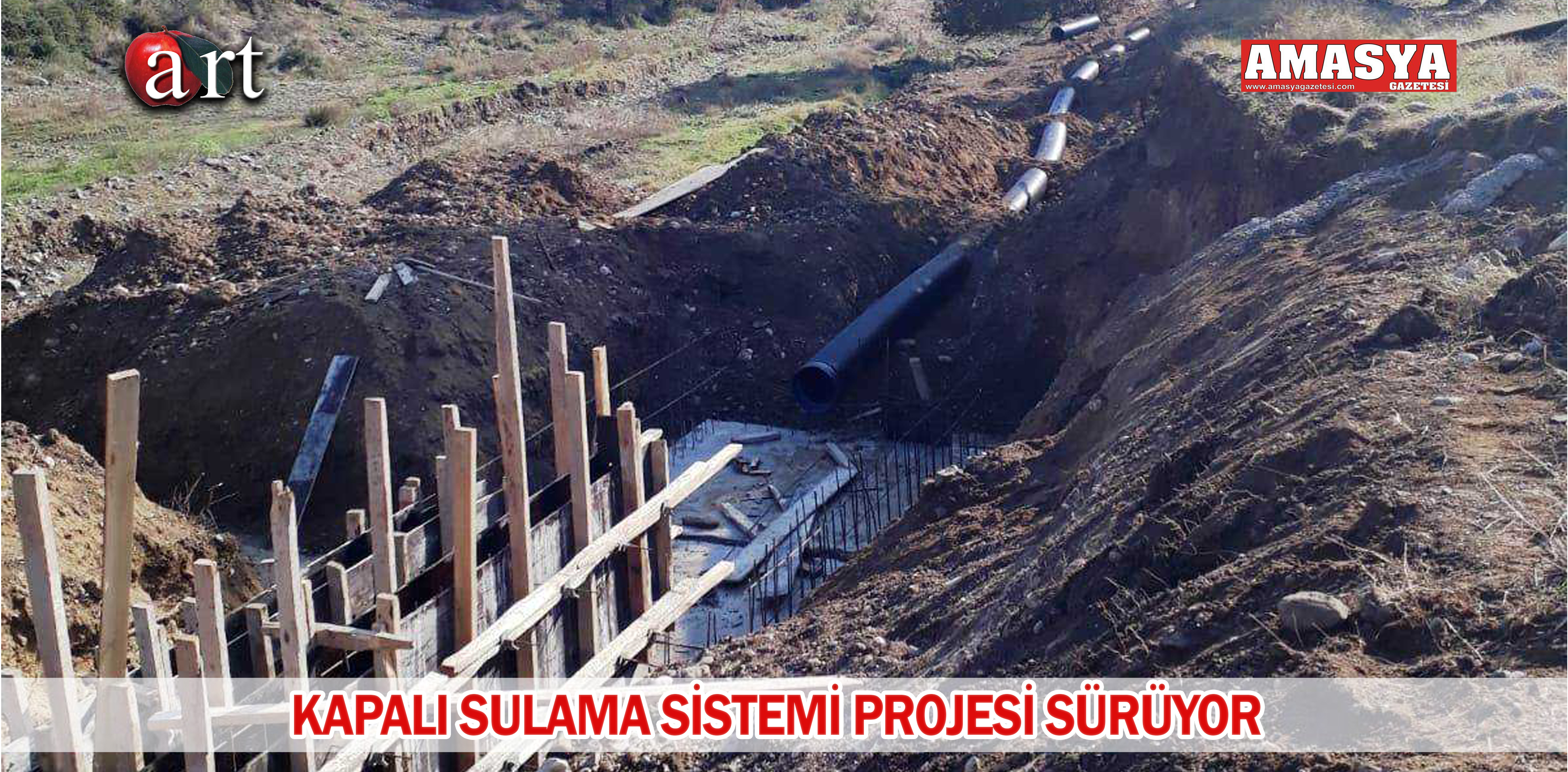 KAPALI SULAMA SİSTEMİ PROJESİ SÜRÜYOR