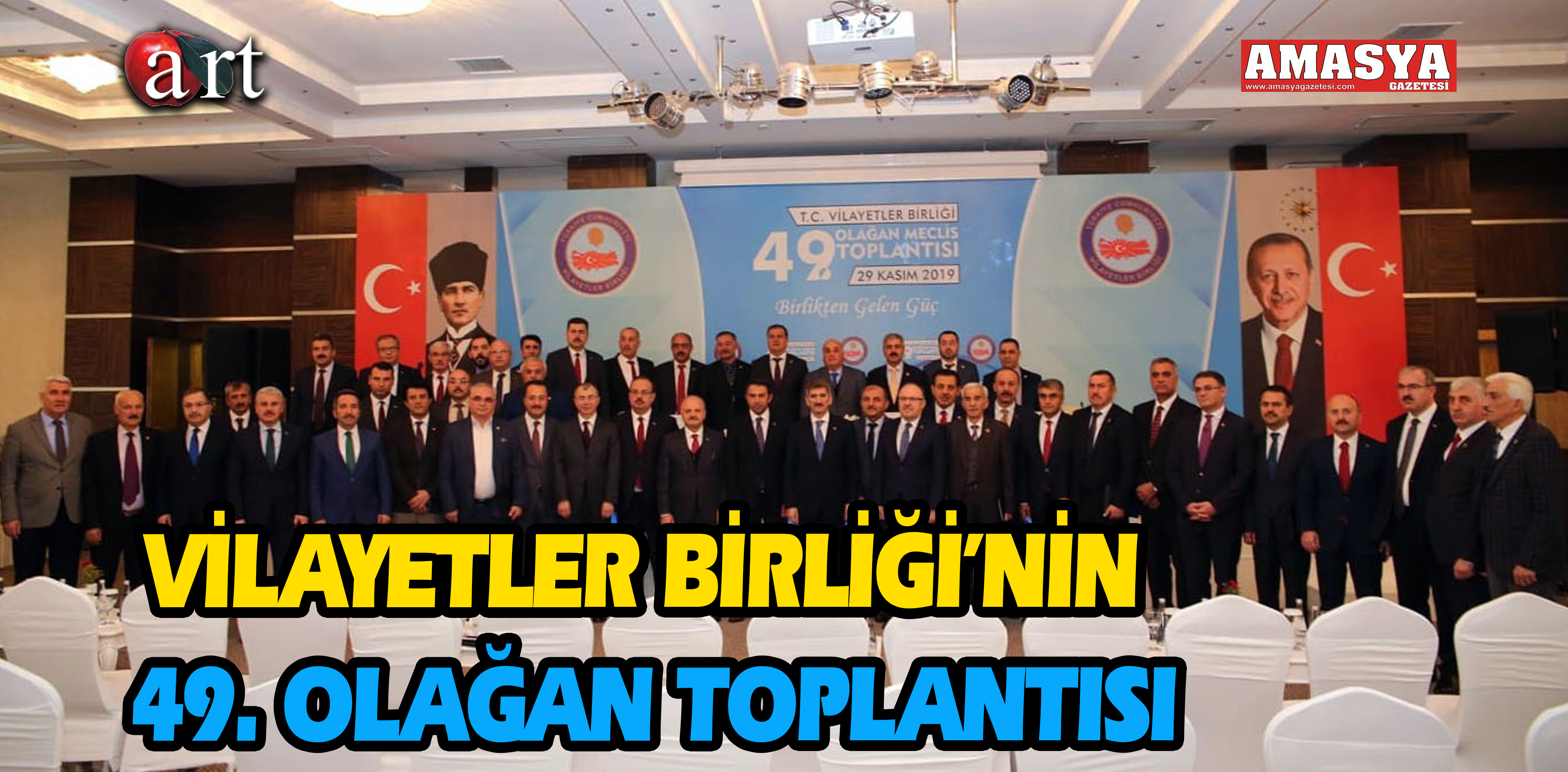 VİLAYETLER BİRLİĞİ’NİN 49. OLAĞAN TOPLANTISI