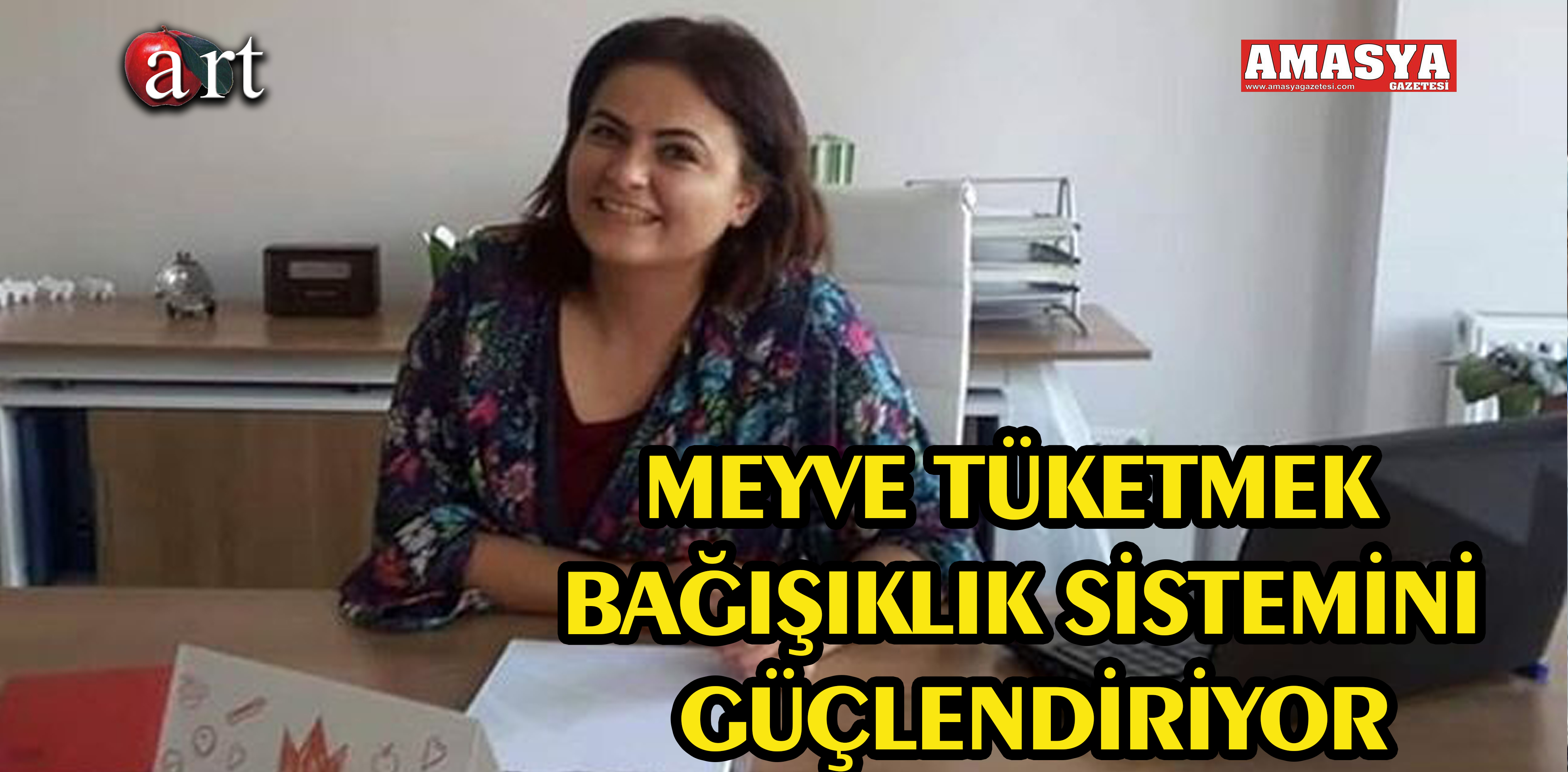 MEYVE TÜKETMEK BAĞIŞIKLIK SİSTEMİNİ GÜÇLENDİRİYOR