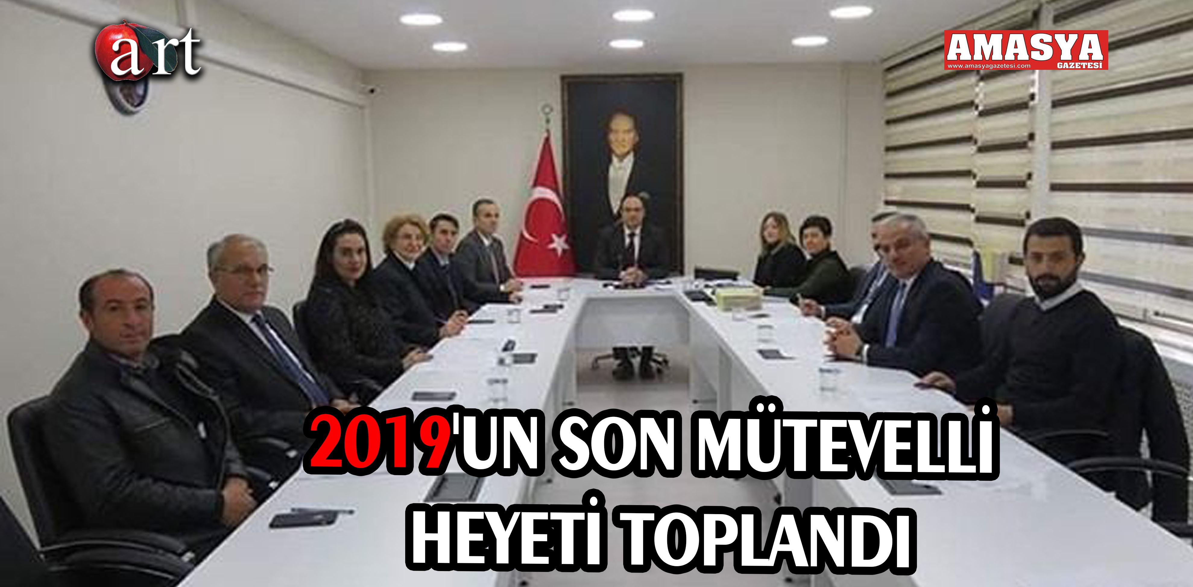 2019’UN SON MÜTEVELLİ HEYETİ TOPLANDI