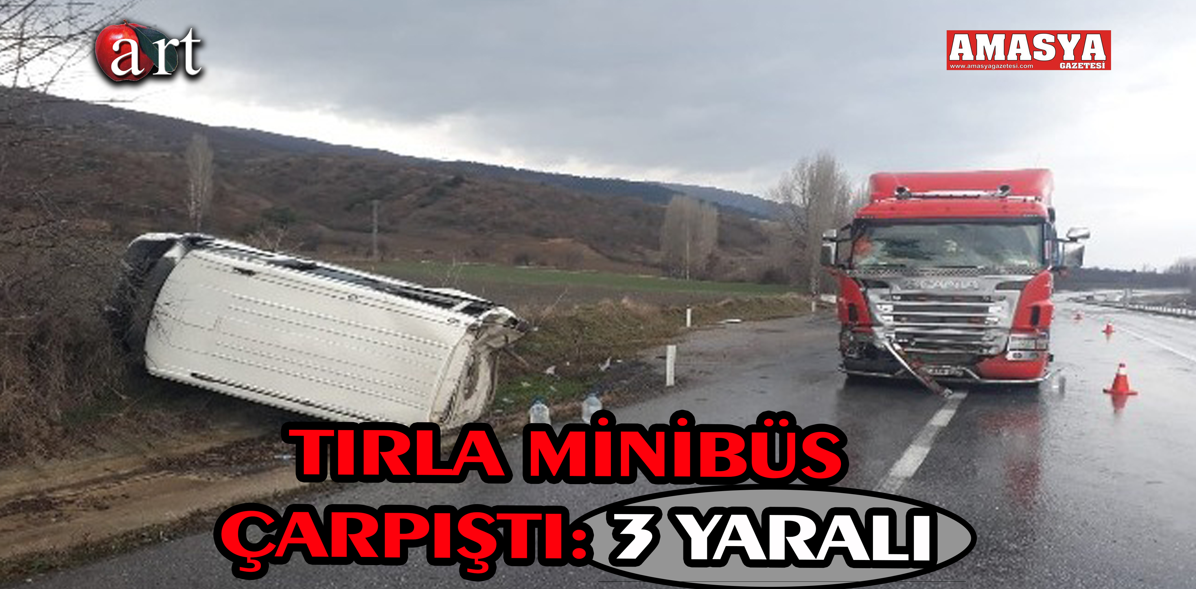 TIRLA MİNİBÜS ÇARPIŞTI: 3 YARALI