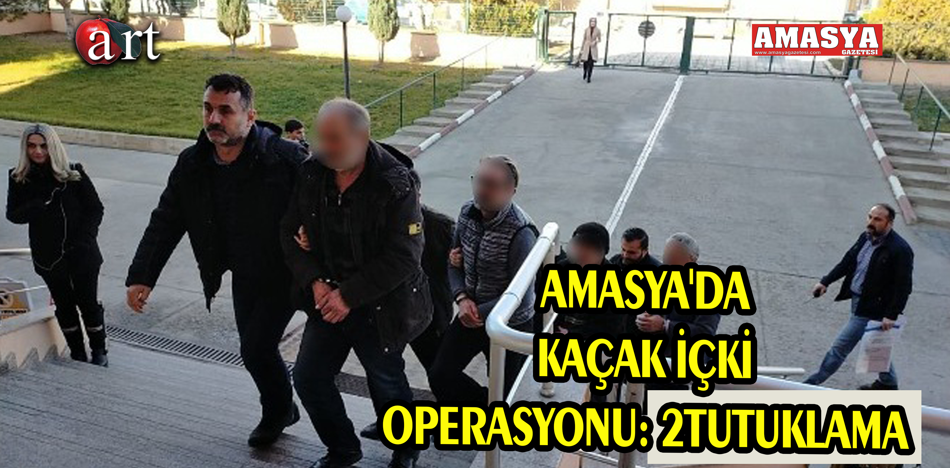 AMASYA’DA KAÇAK İÇKİ OPERASYONU: 2TUTUKLAMA